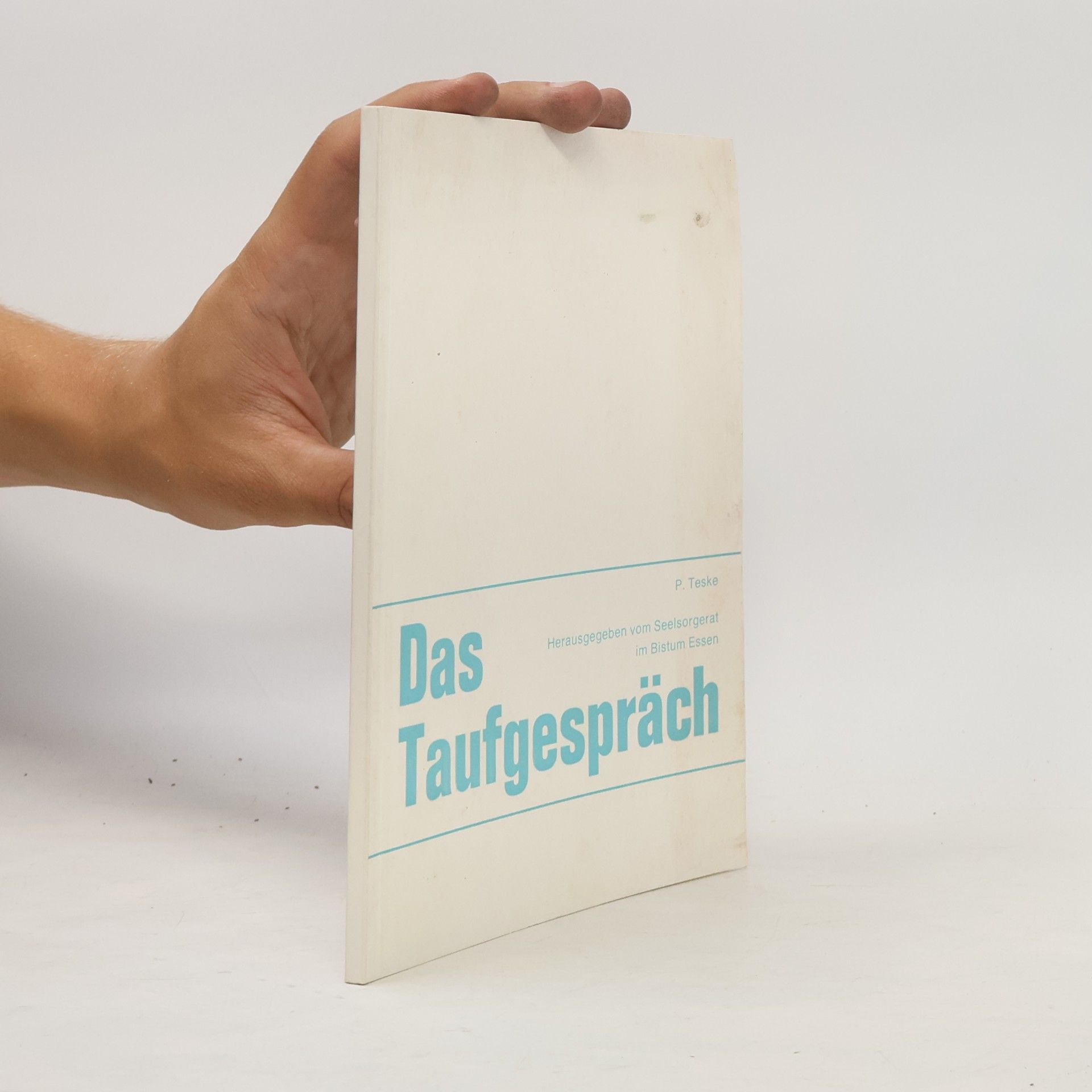 P. Teske Das Taufgespräch
