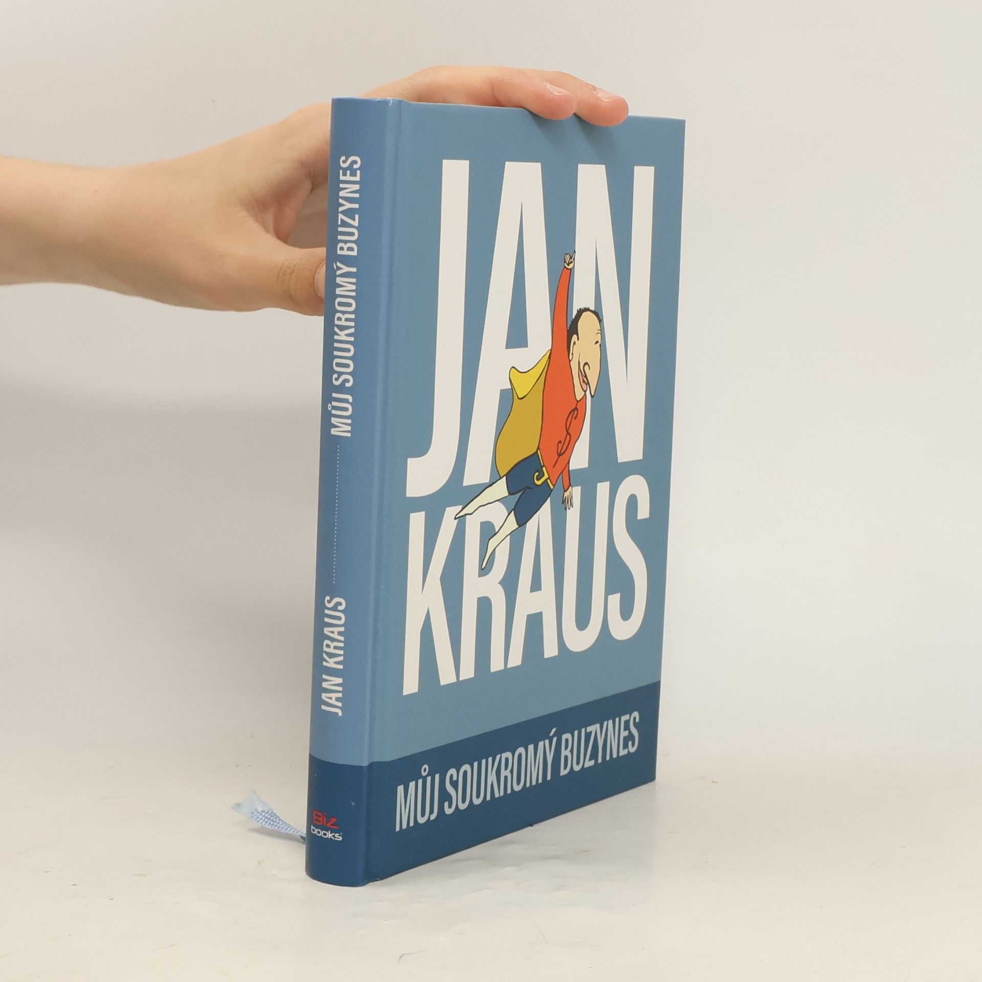 Jan Kraus Můj soukromý buzynes