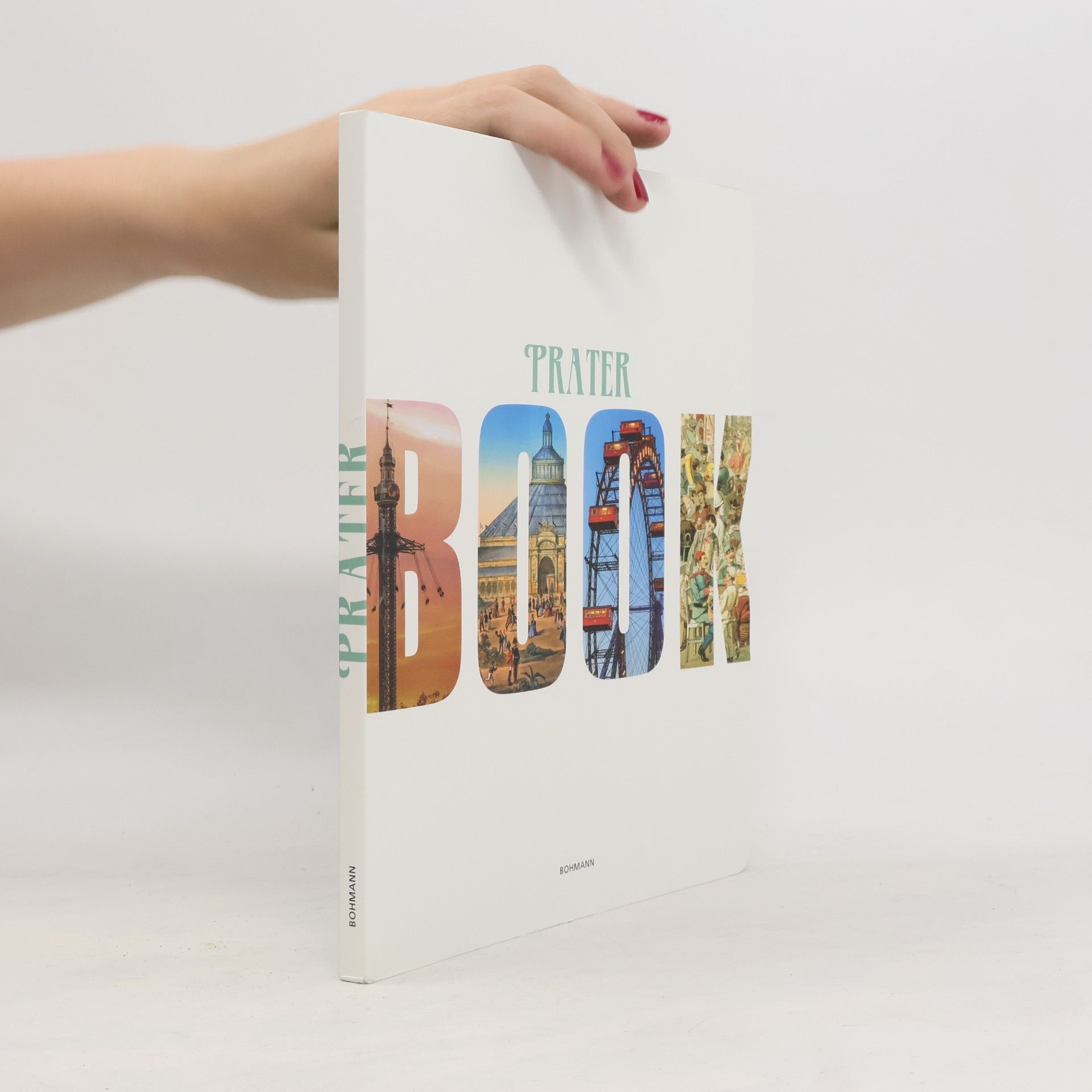 Bernhard Hachleitner Prater book