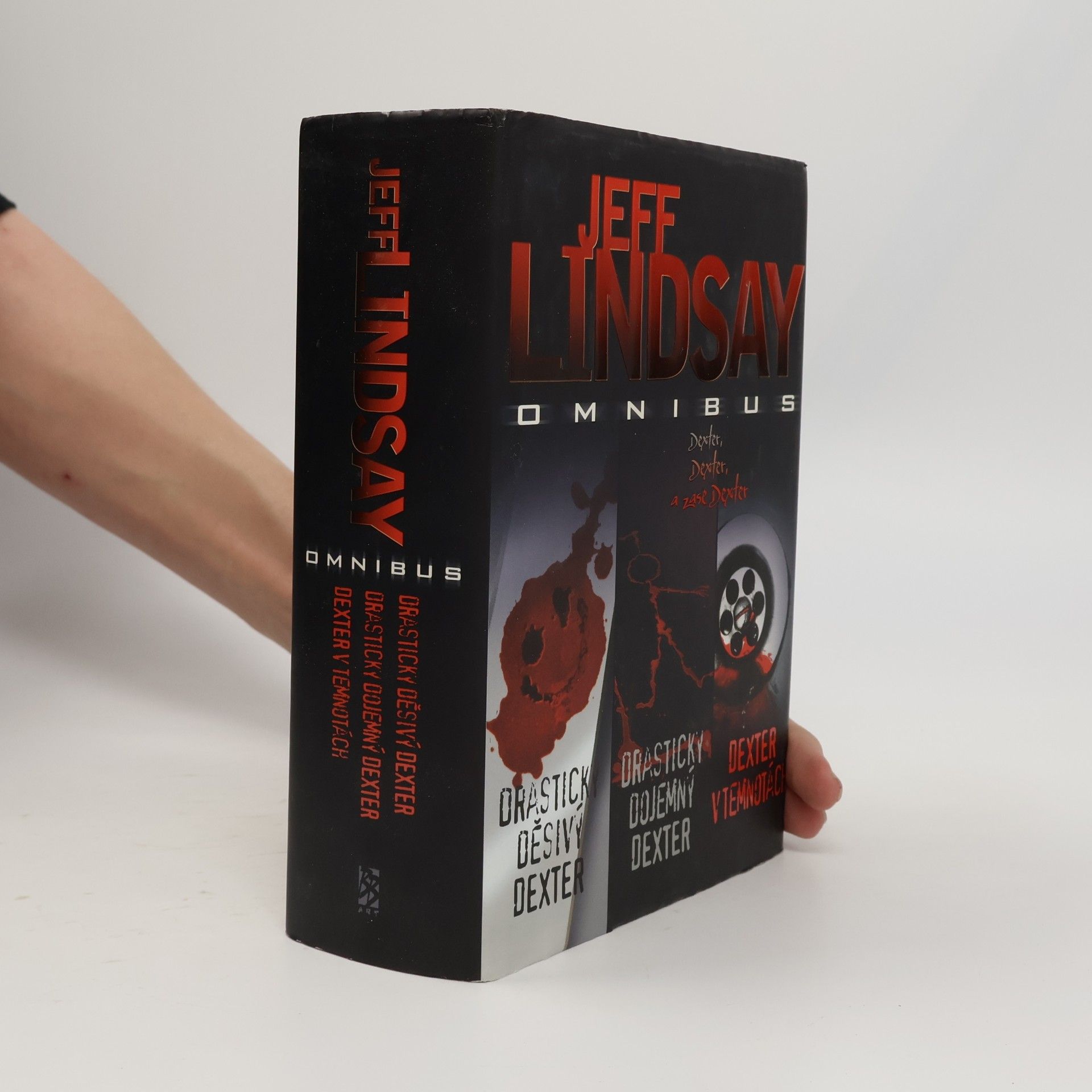 Jeff Lindsay Jeff Lindsay omnibus. V hlavní roli Dexter Morgan