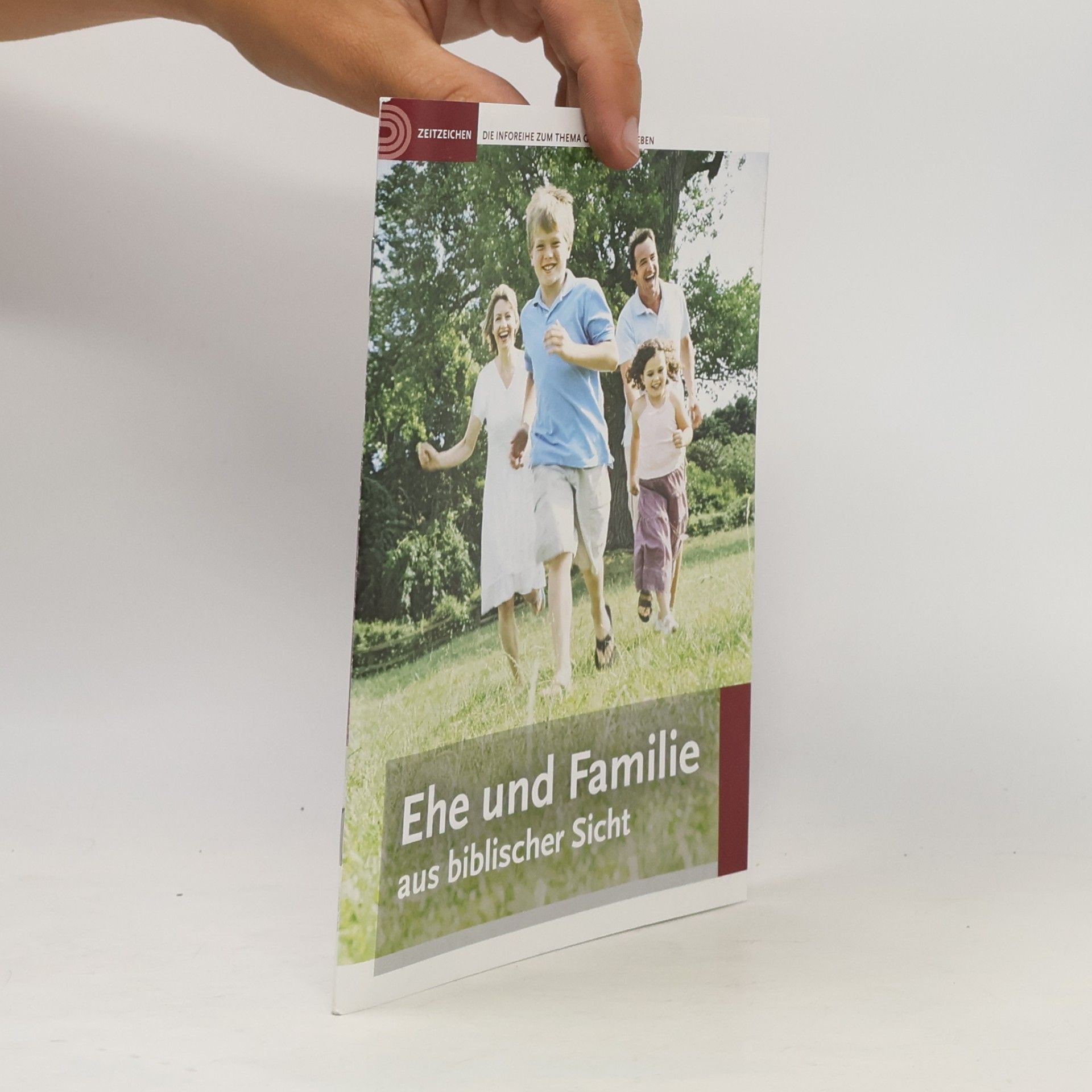 Autorenkollektiv Ehe und Familie aus biblischer Sicht