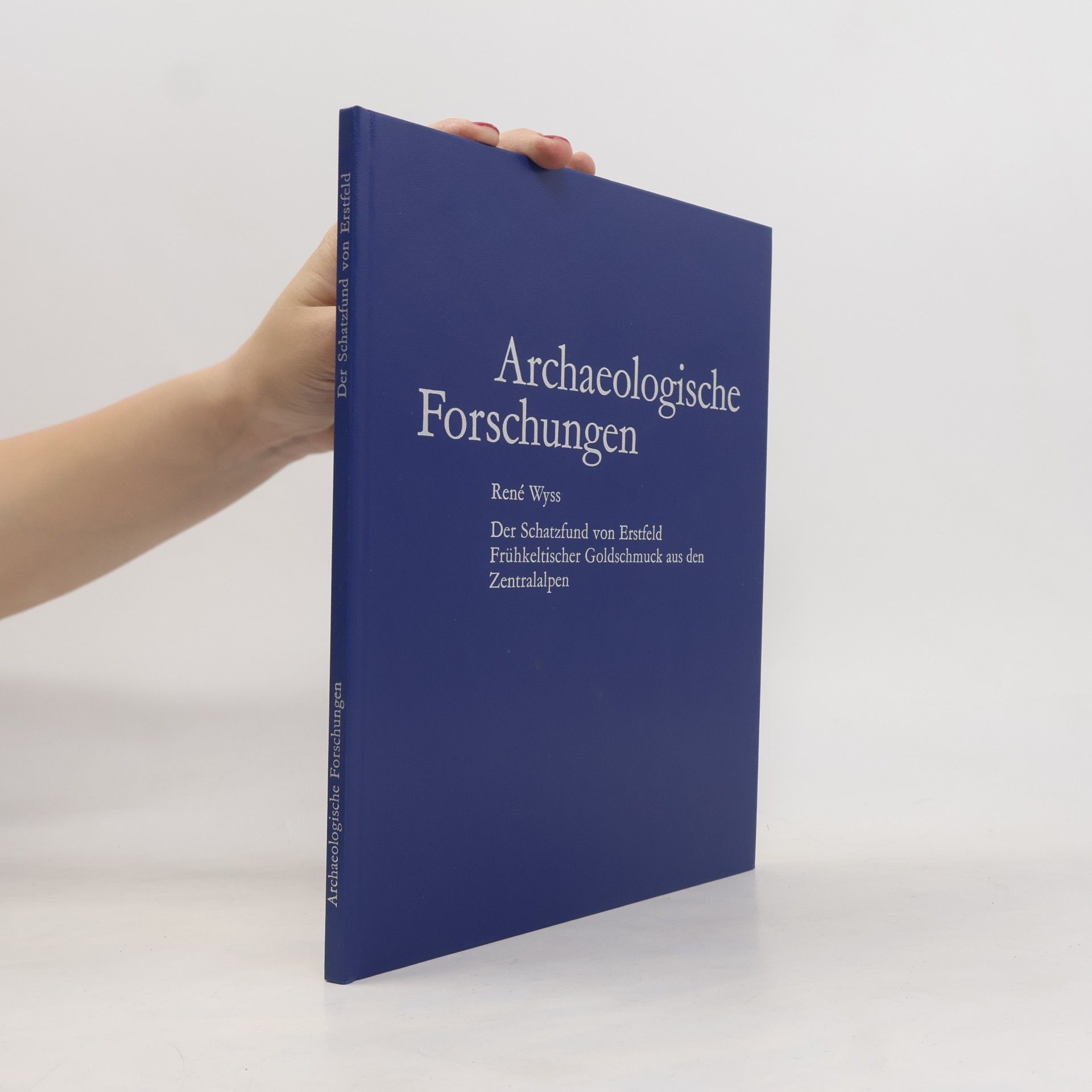 René Wyss Archaeologische Forschungen