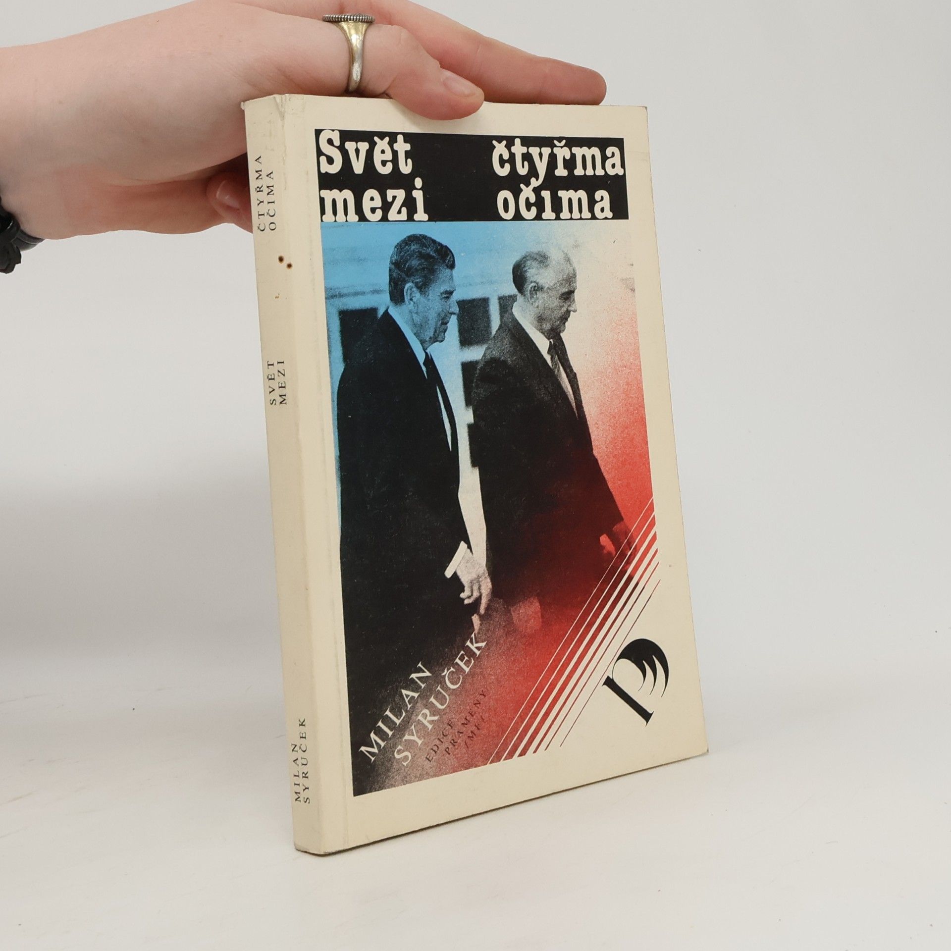 Milan Syruček Svět mezi čtyřma očima