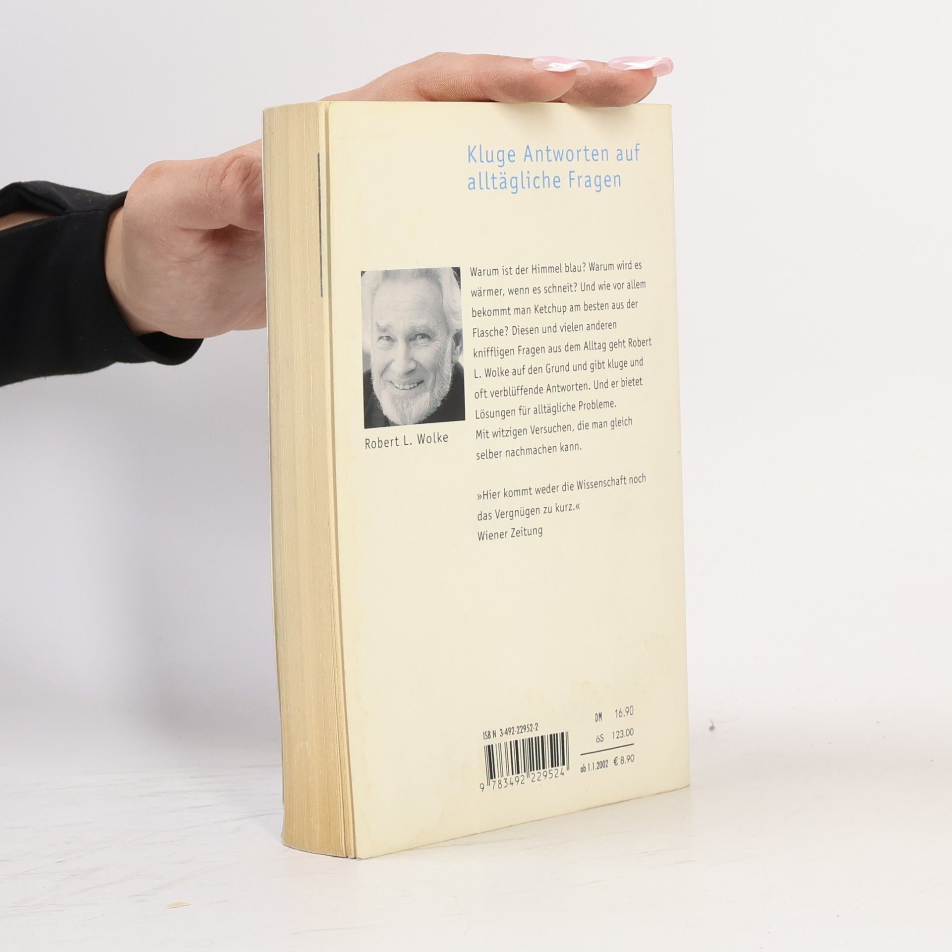 Robert Wolke Woher weiß die Seife, was der Schmutz ist?
