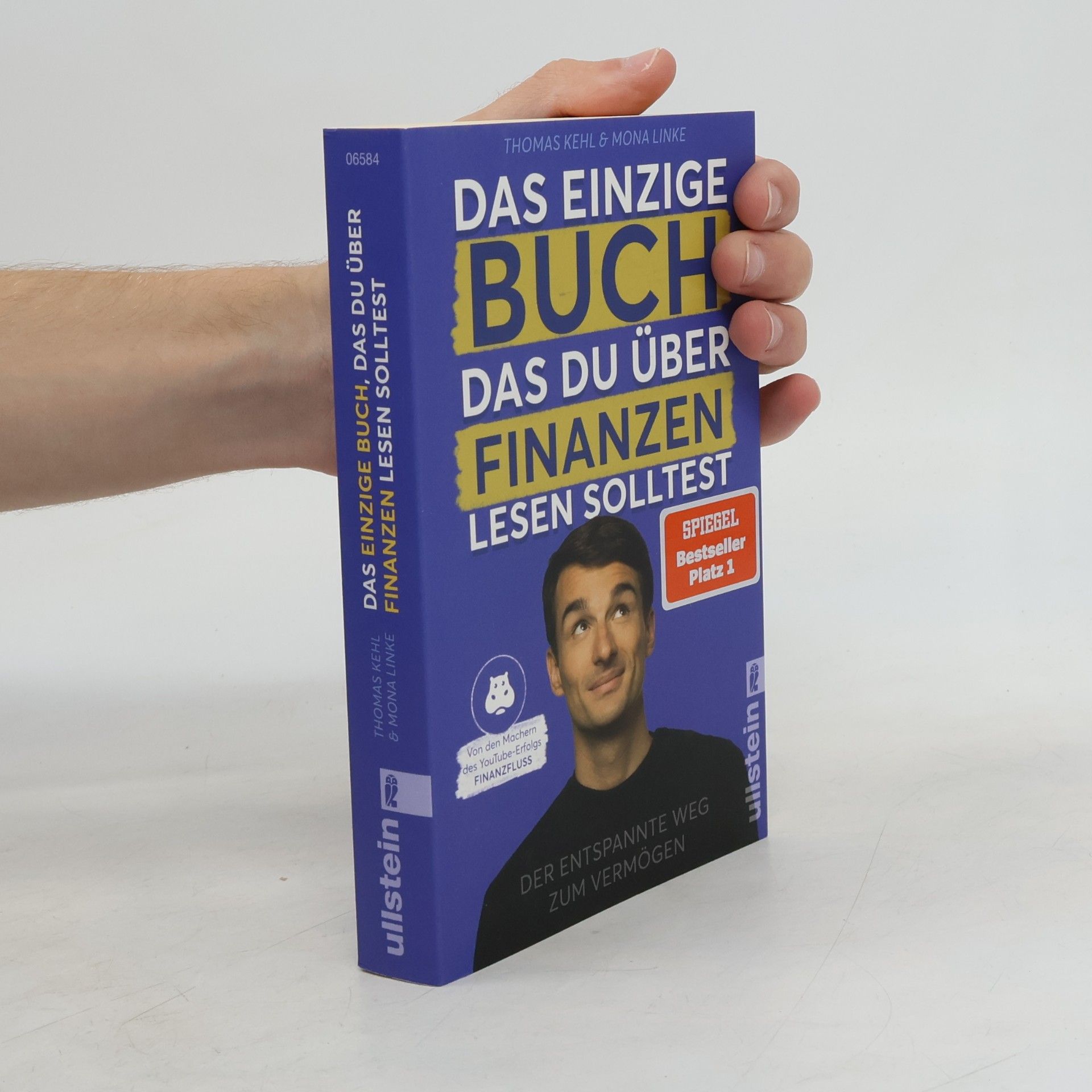 Thomas Kehl Das einzige Buch, das Du über Finanzen lesen solltest