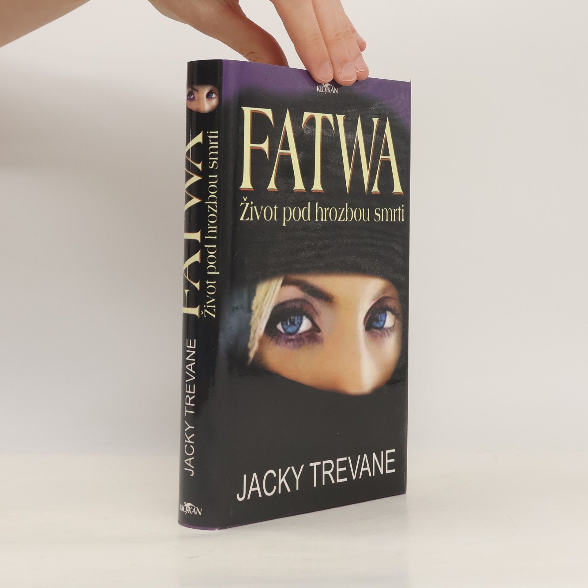 Jacky Trevane Fatwa: život pod hrozbou smrti