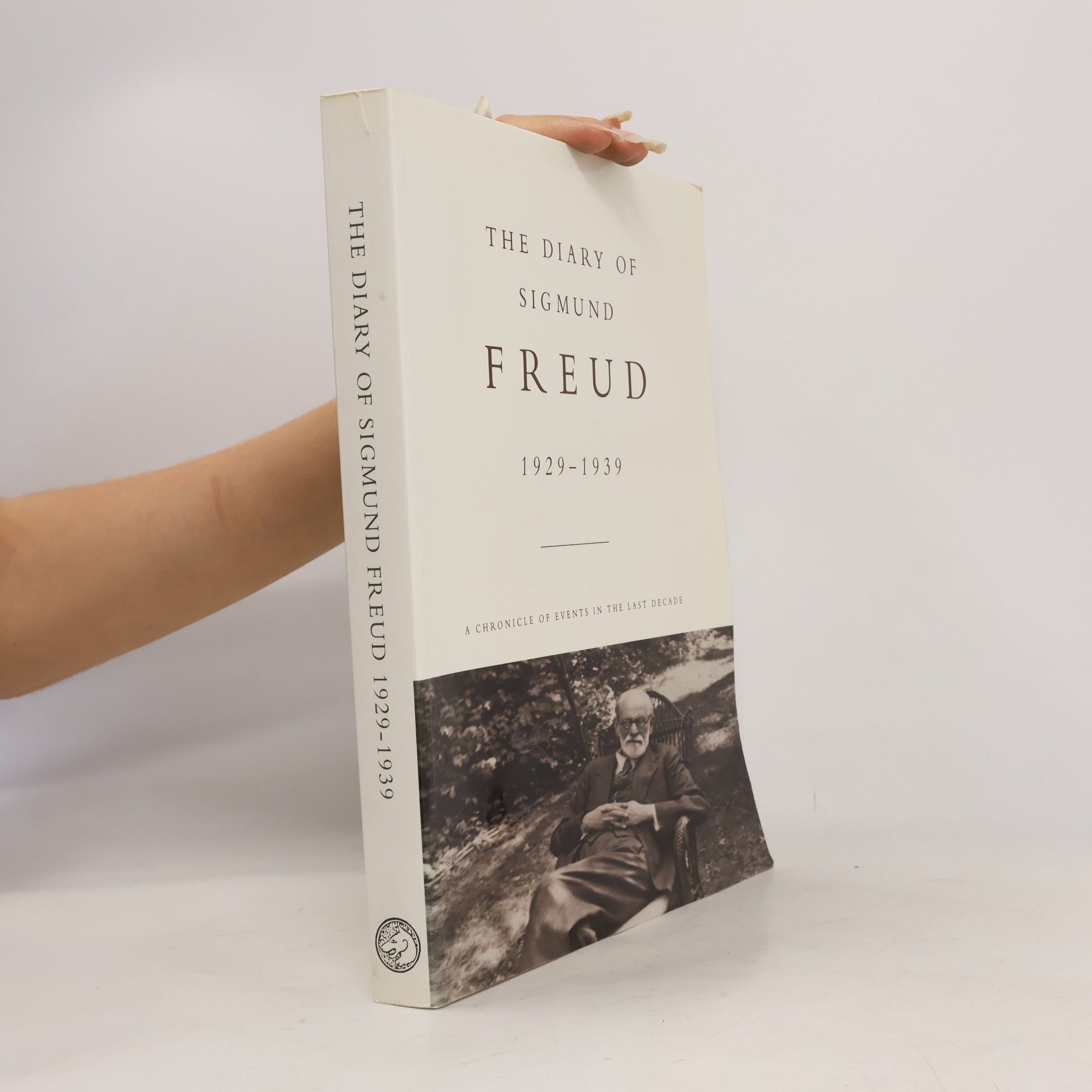 Sigmund Freud The Diary of Sigmund Freud 1929-1939