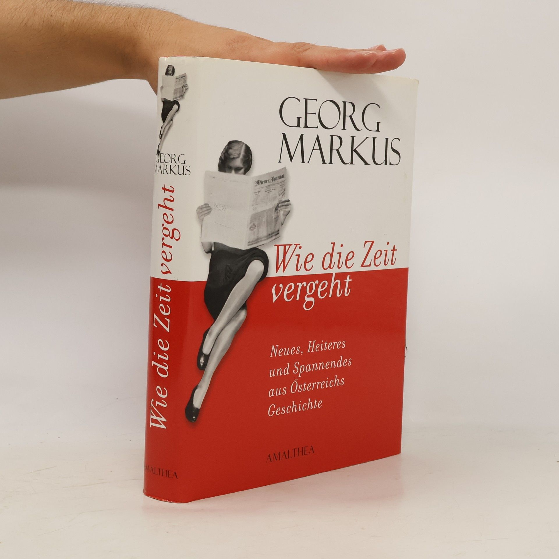 Georg Markus Wie die Zeit vergeht