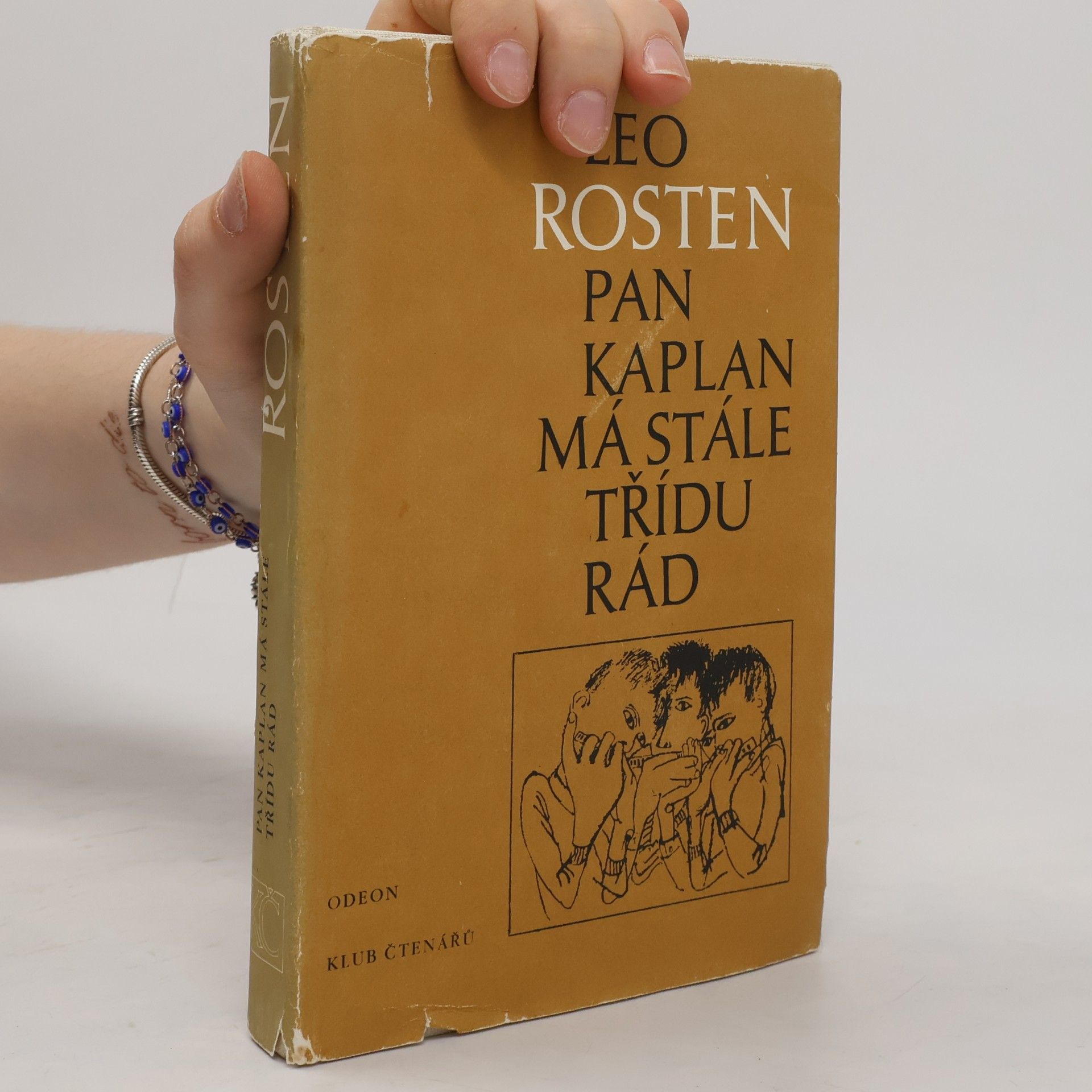 Leo Rosten Pan Kaplan má stále třídu rád