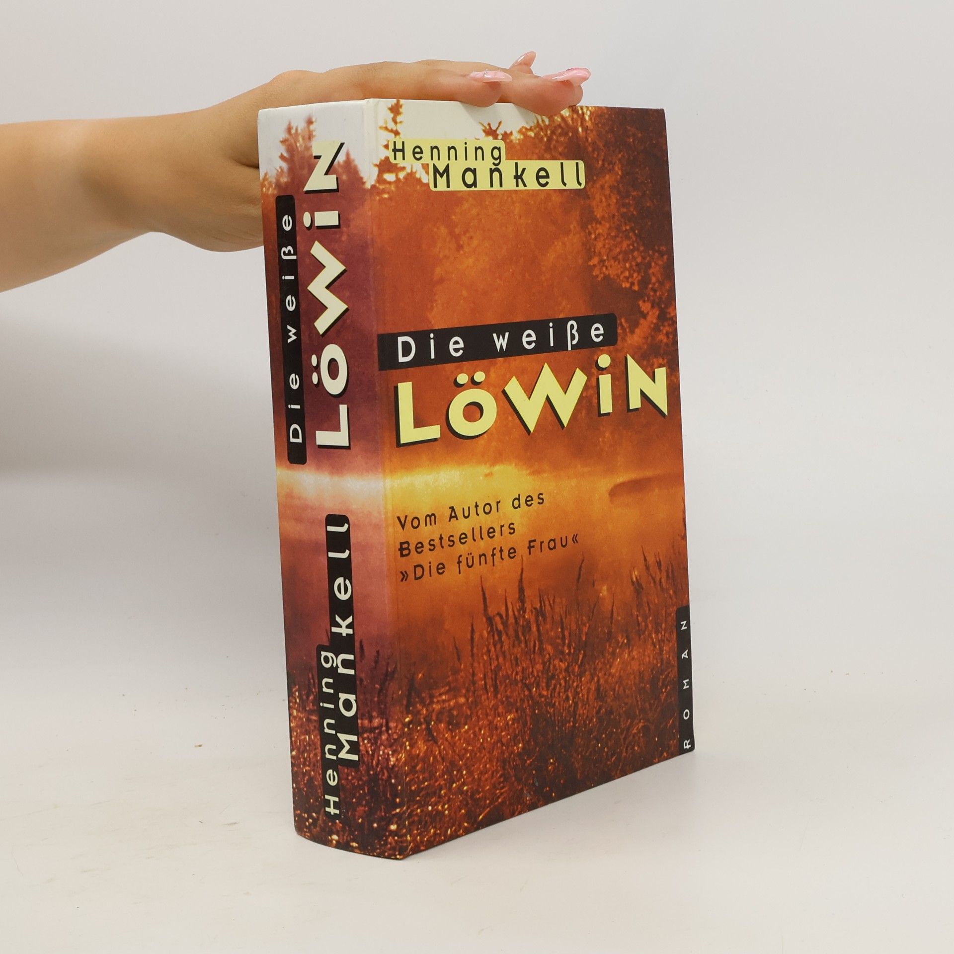 Henning Mankell Die weiße Löwin