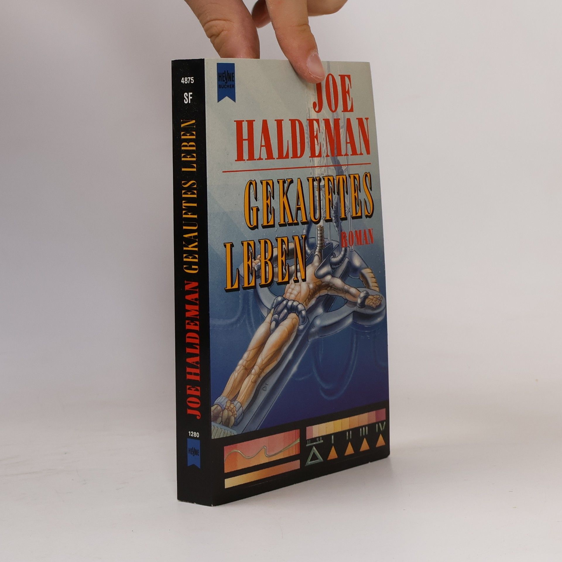 Joe Haldeman Gekauftes Leben. Roman