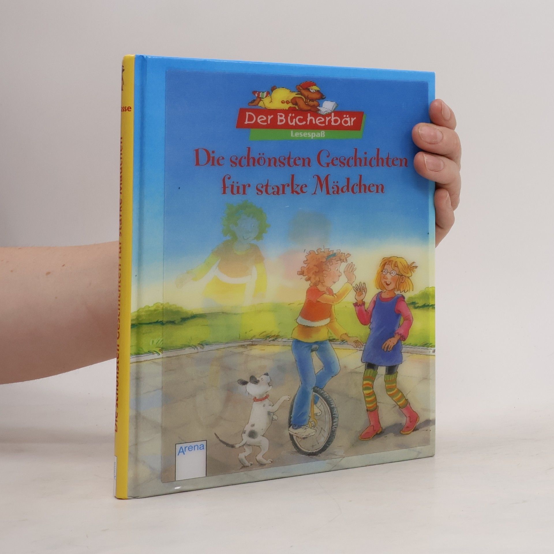 Autorenkollektiv Die schönsten Geschichten für starke Mädchen