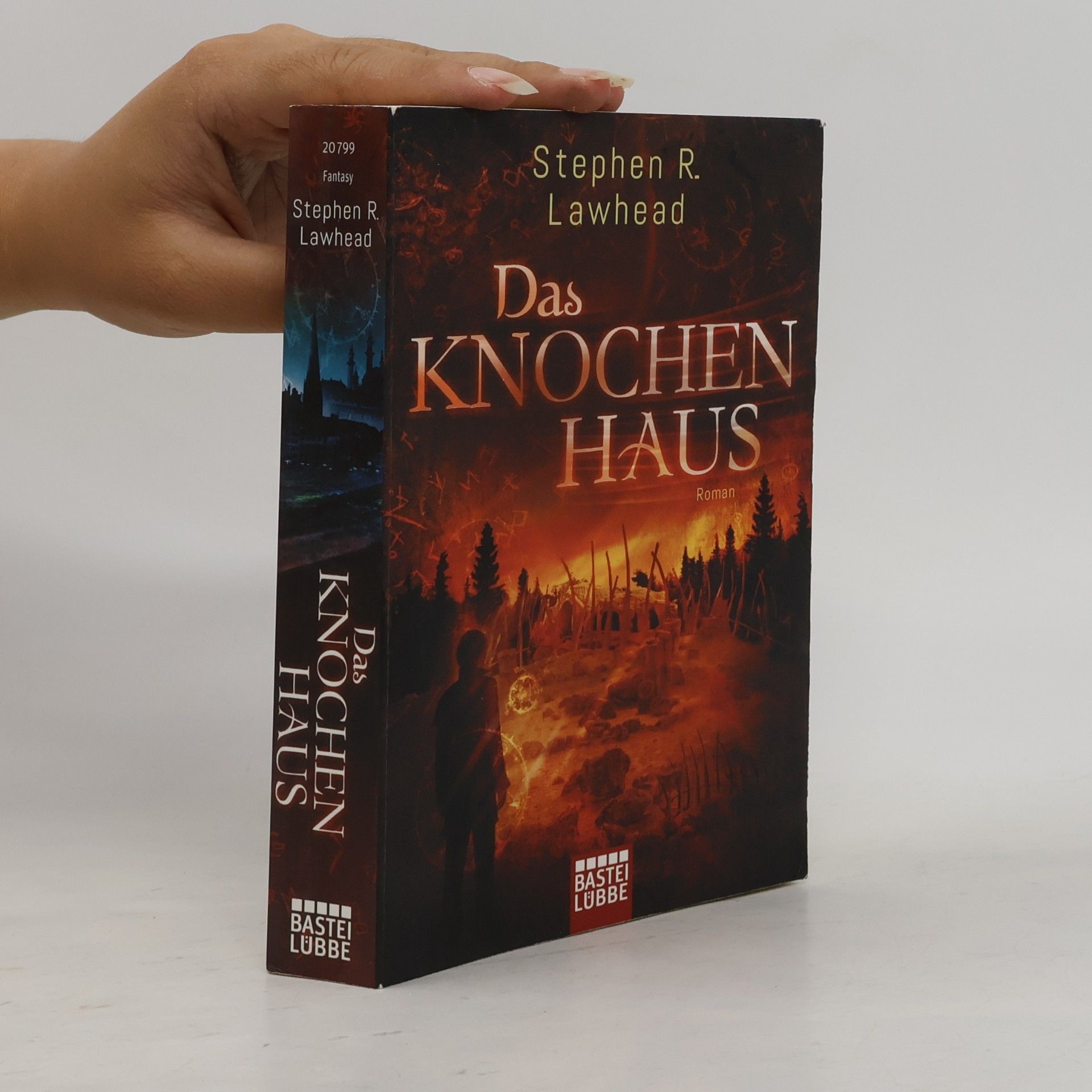 Stephen R. Lawhead Das Knochenhaus