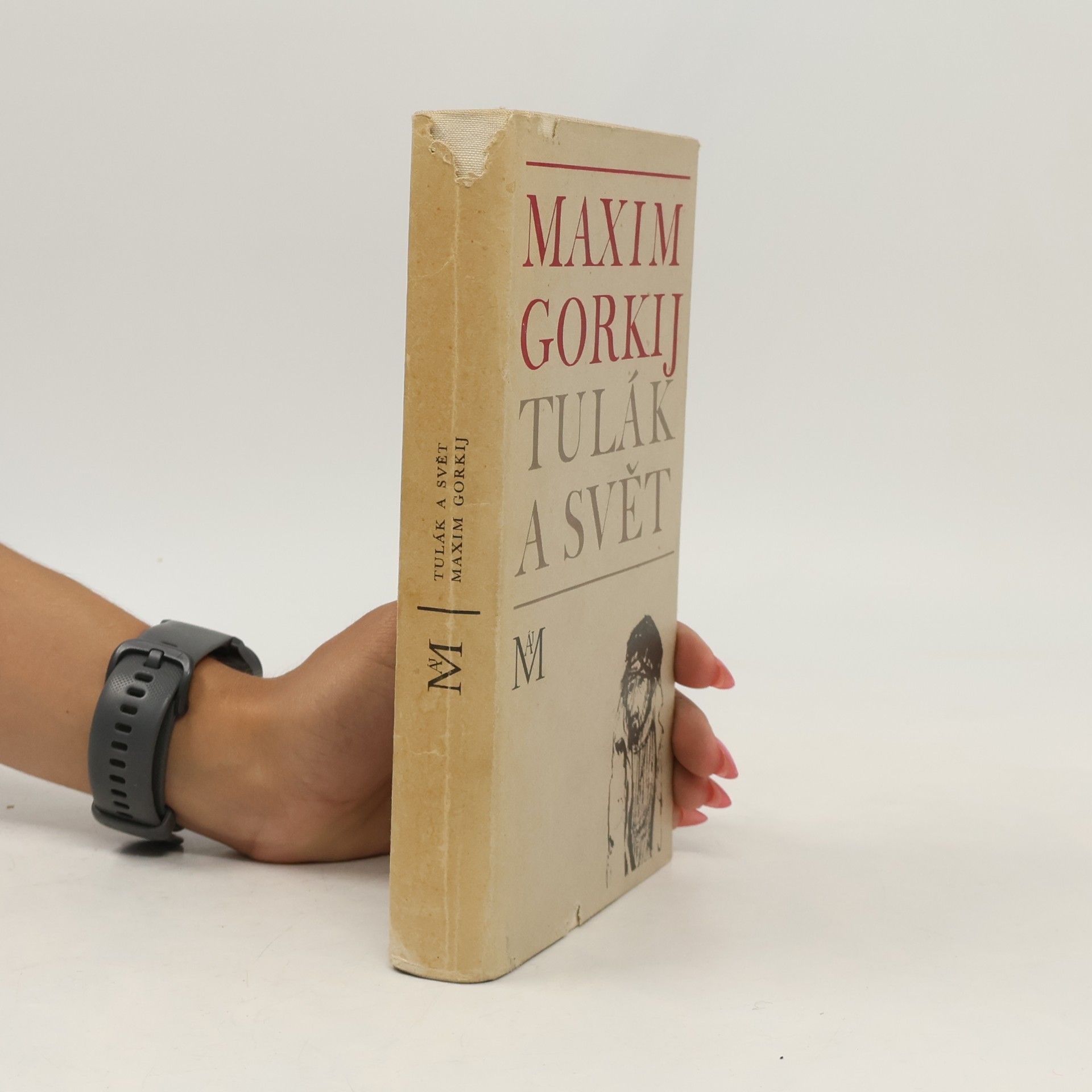 Maxim Gorky Tulák a svět
