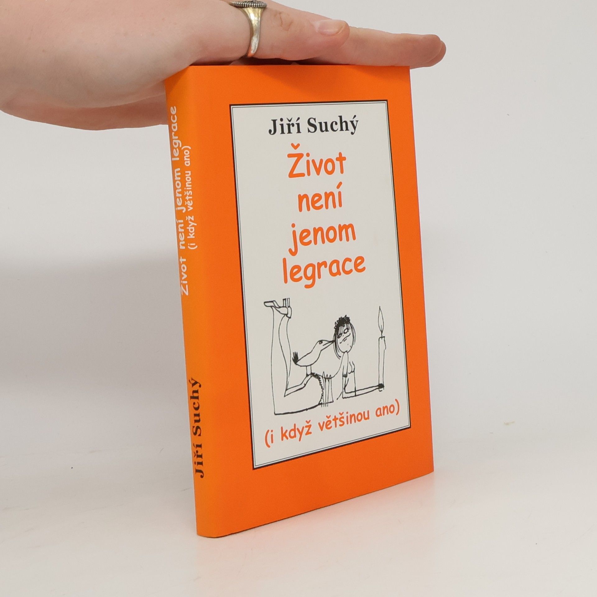 Jiří Suchý Život není jenom legrace : (i když většinou ano)