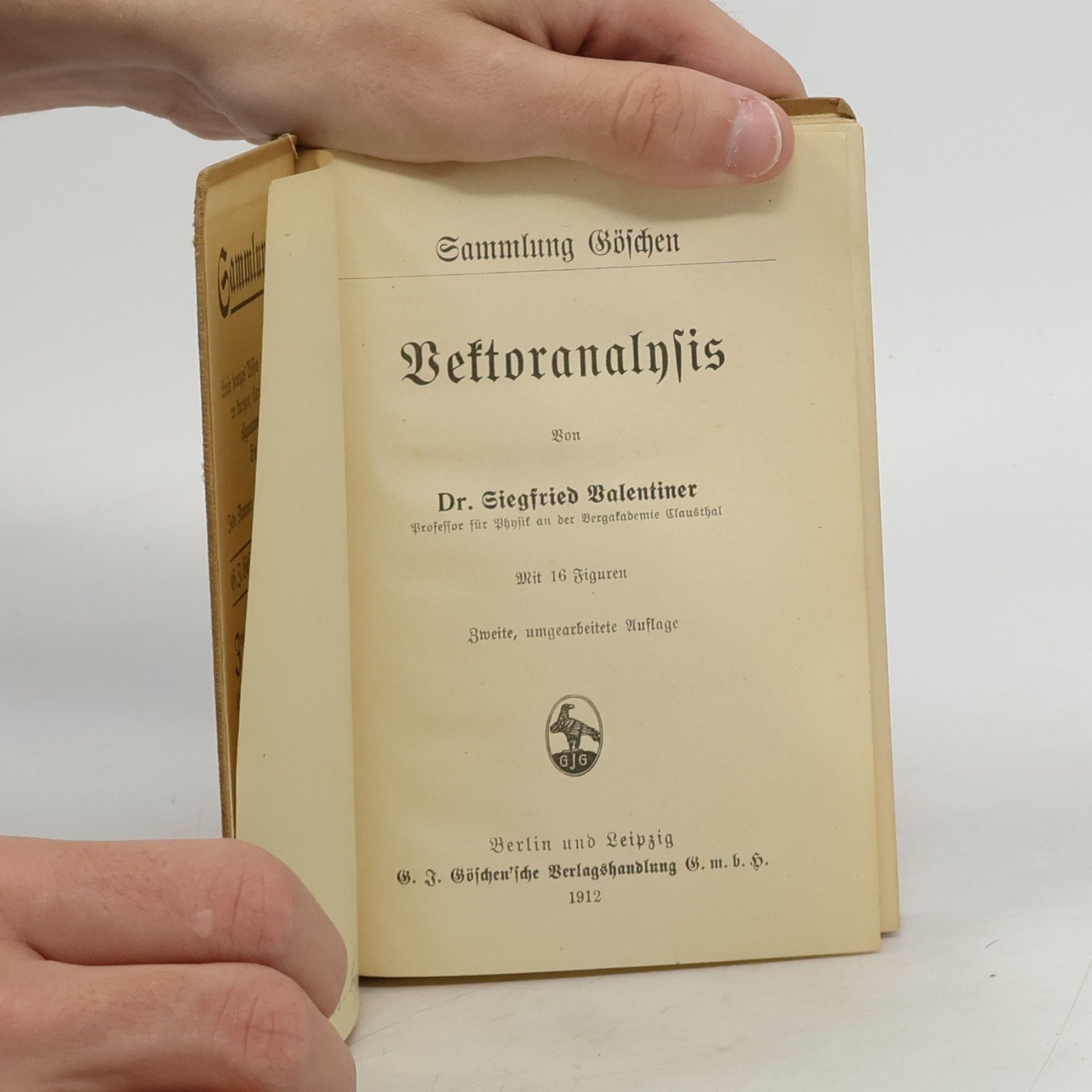 Siegfried Valentiner Sammlung Göschen. Vektoranalysis