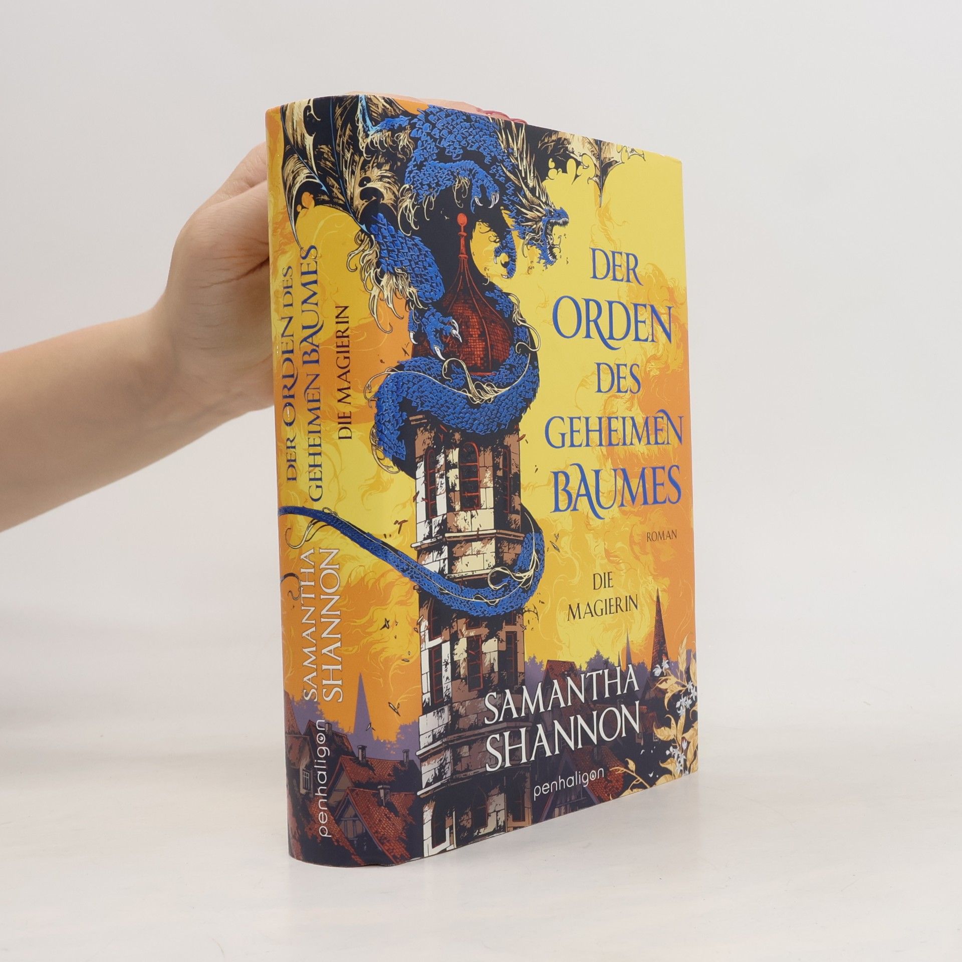 Samantha Shannon Der Orden des geheimen Baumes. Die Magierin