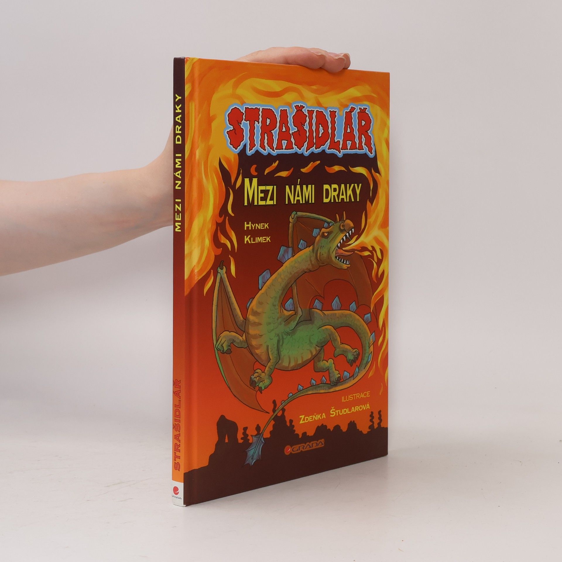 Hynek Klimek Strašidlář. Mezi námi draky
