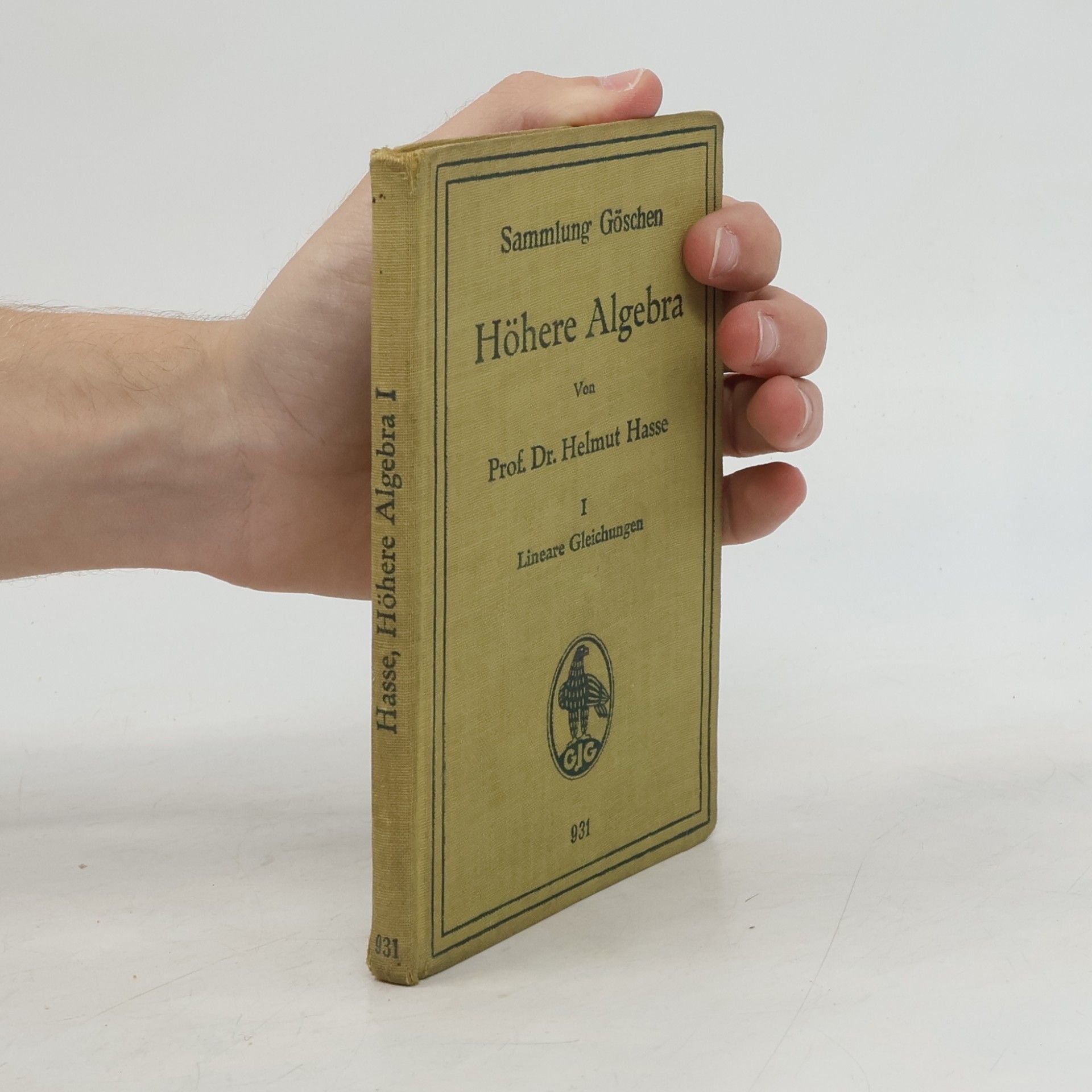 Helmut Hasse Höhere Algebra I