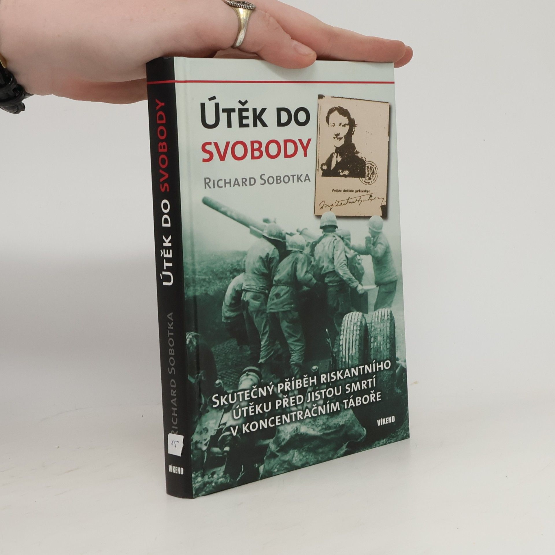 Richard Sobotka Útěk do svobody