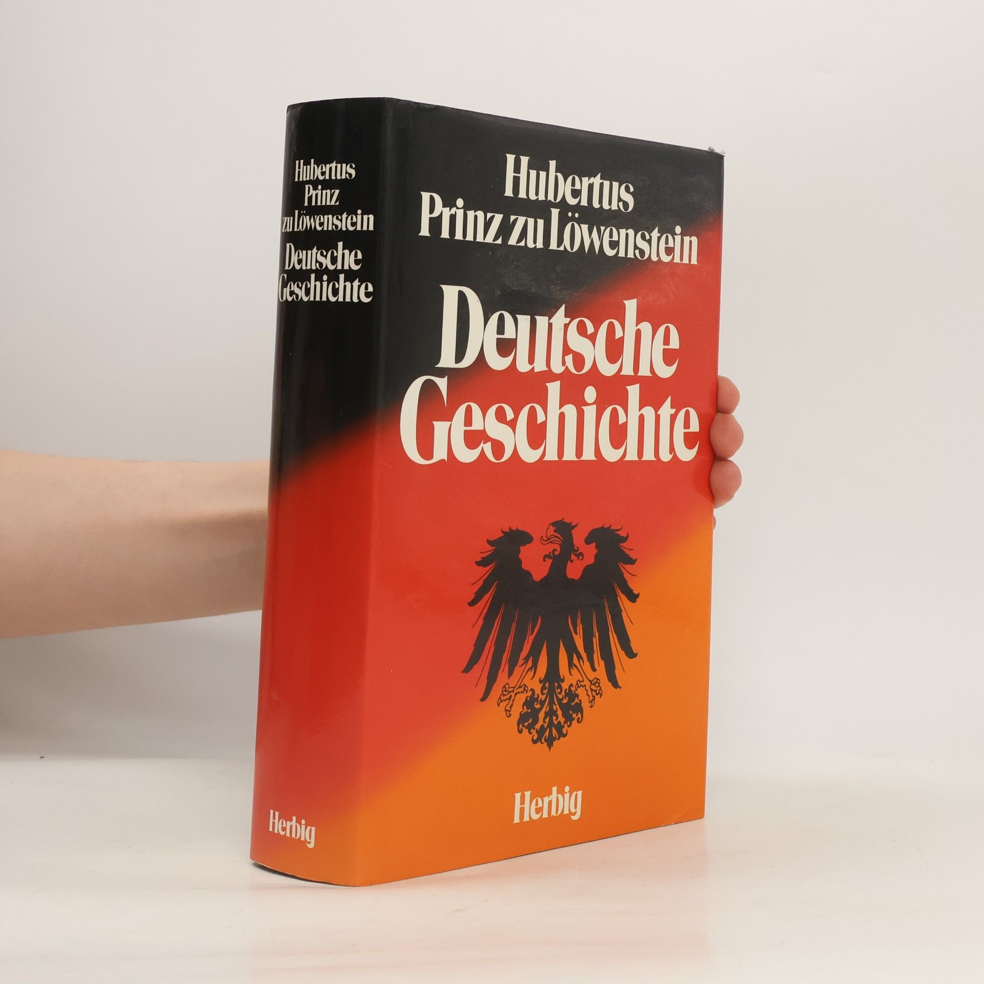 Hubertus Prinz zu Löwenstein Deutsche Geschichte