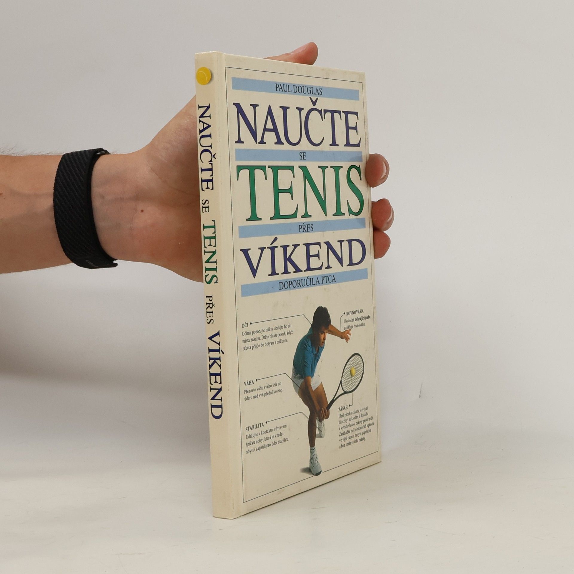Paul Douglas Naučte se tenis přes víkend