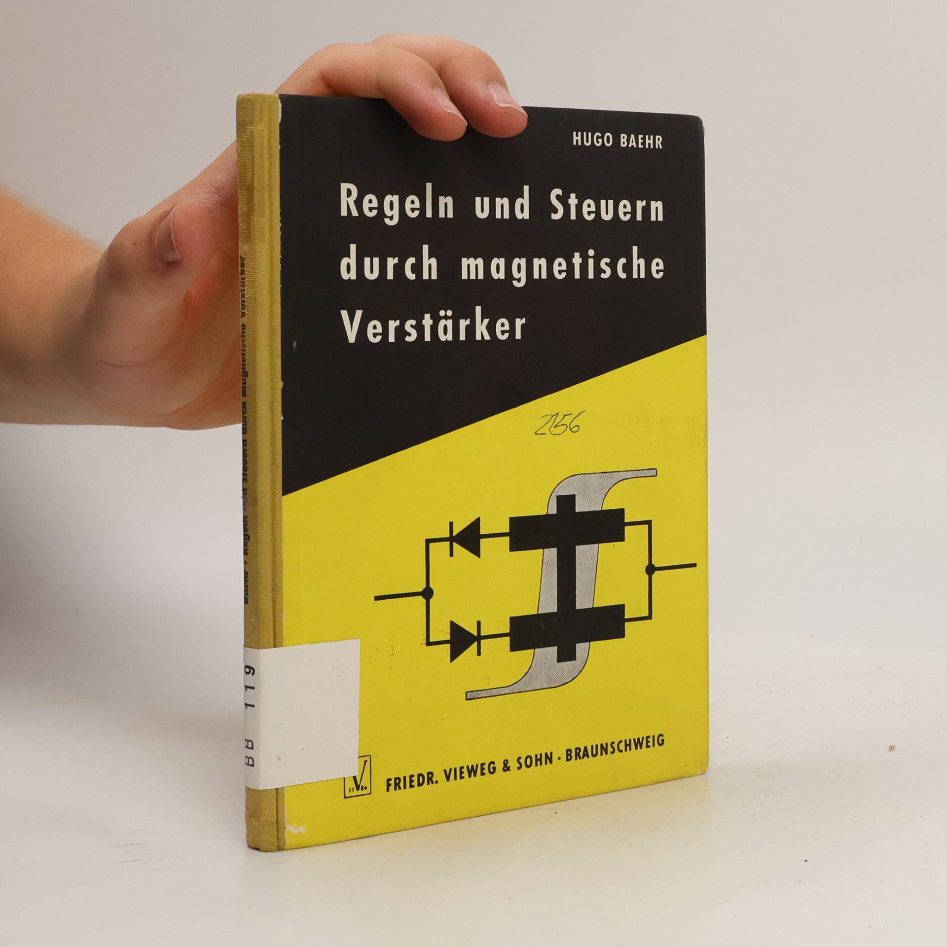 Hugo Baehr Regeln und Steuern durch magnetische Verstärker