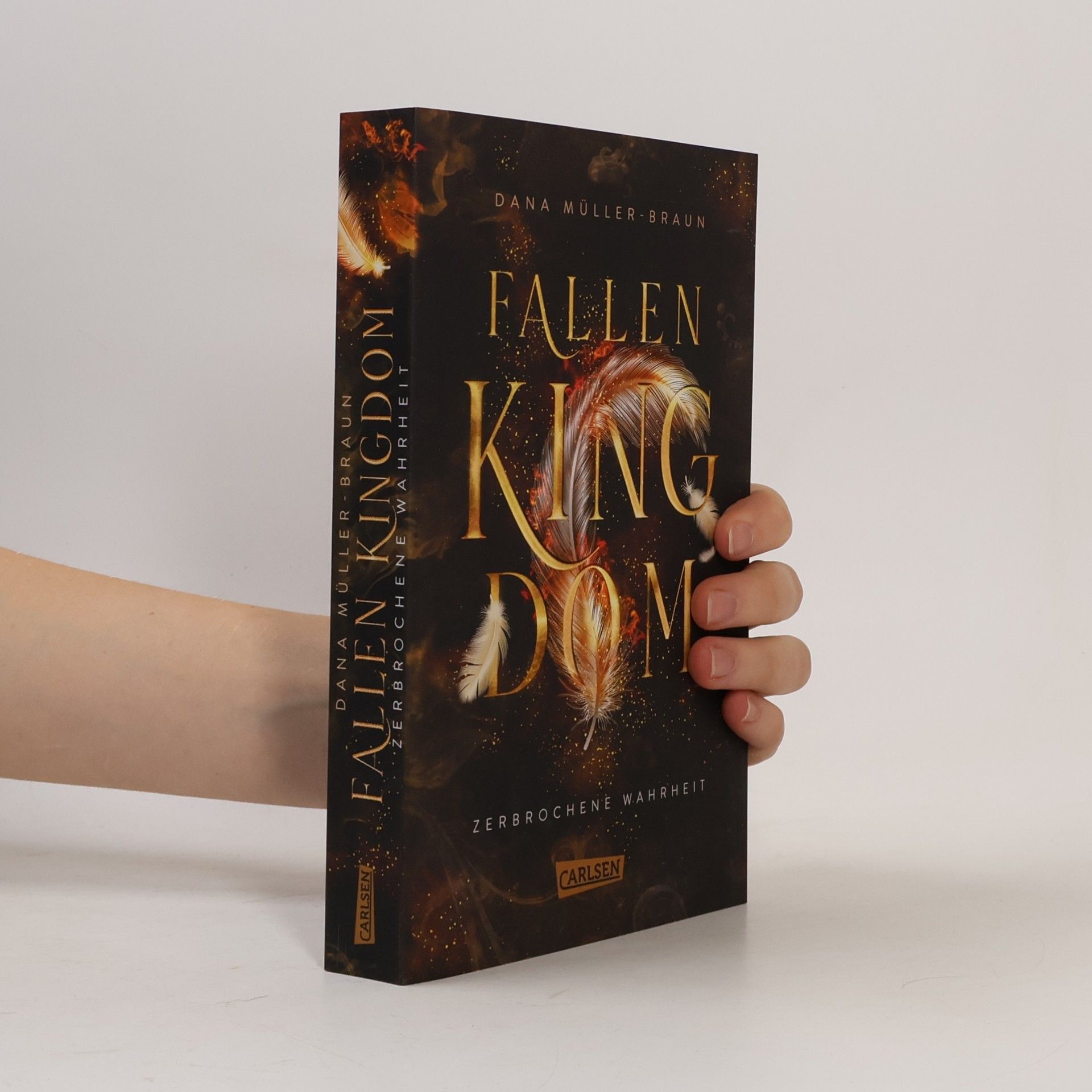 Dana Müller-Braun Fallen Kingdom 2: Zerbrochene Wahrheit