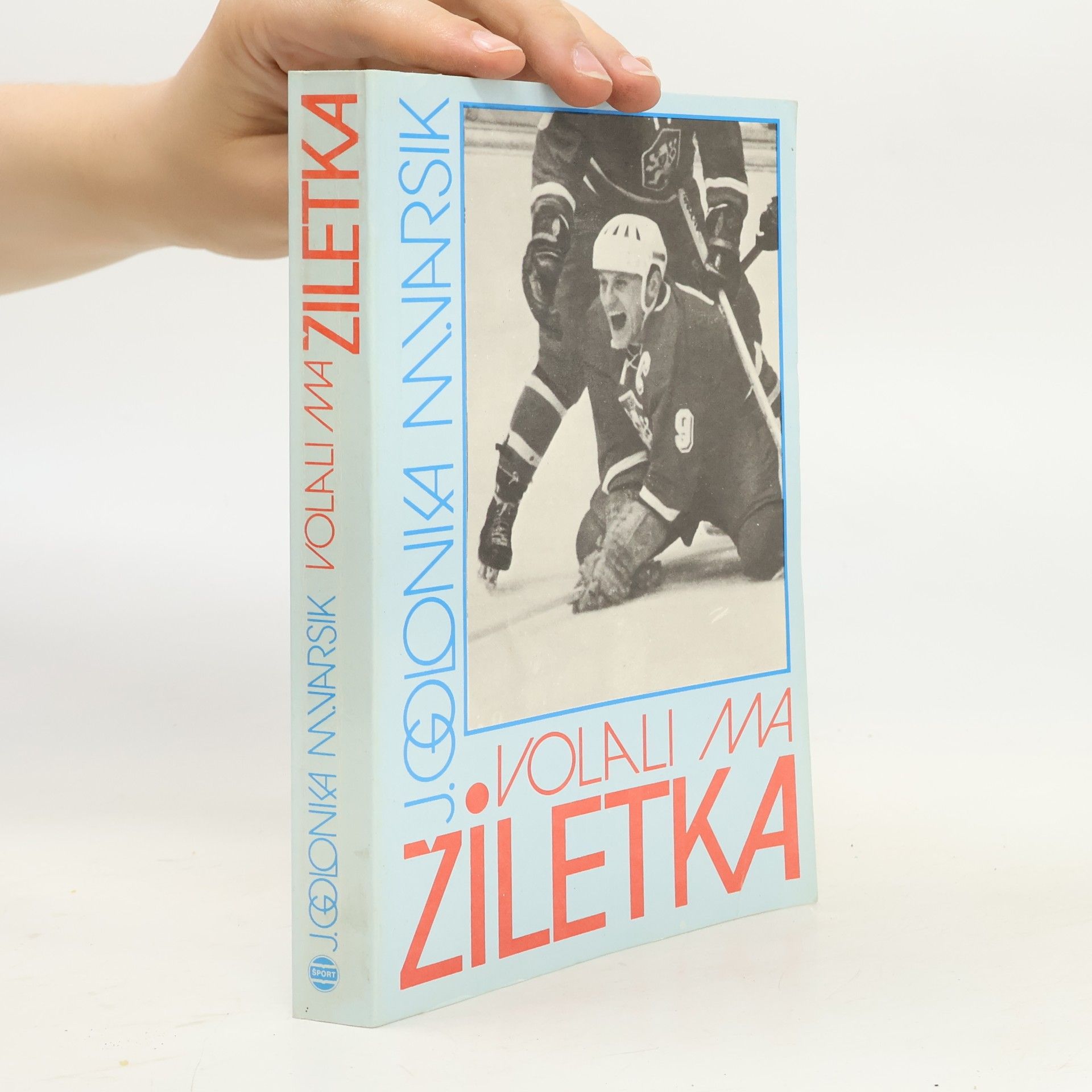 Milan Varsik Volali ma Žiletka