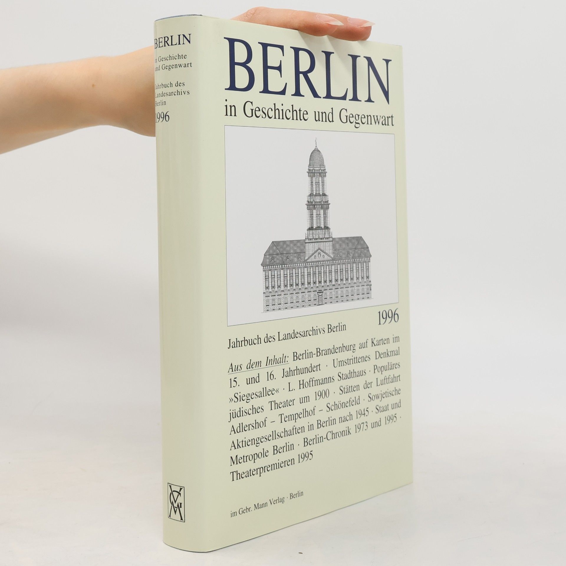 Autorenkollektiv Jahrbuch des Landesarchivs Berlin - 1996: Berlin in Geschichte und Gegenwart