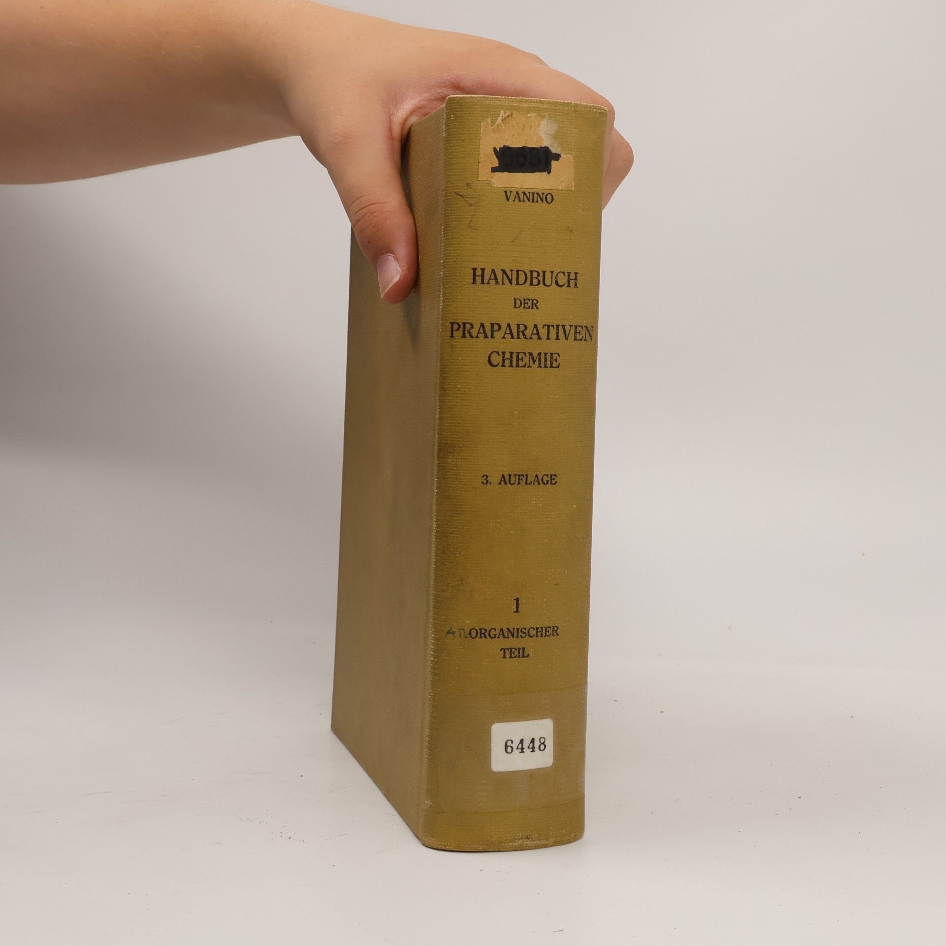 Ludwig Vanino Handbuch der präparativen Chemie I. Band