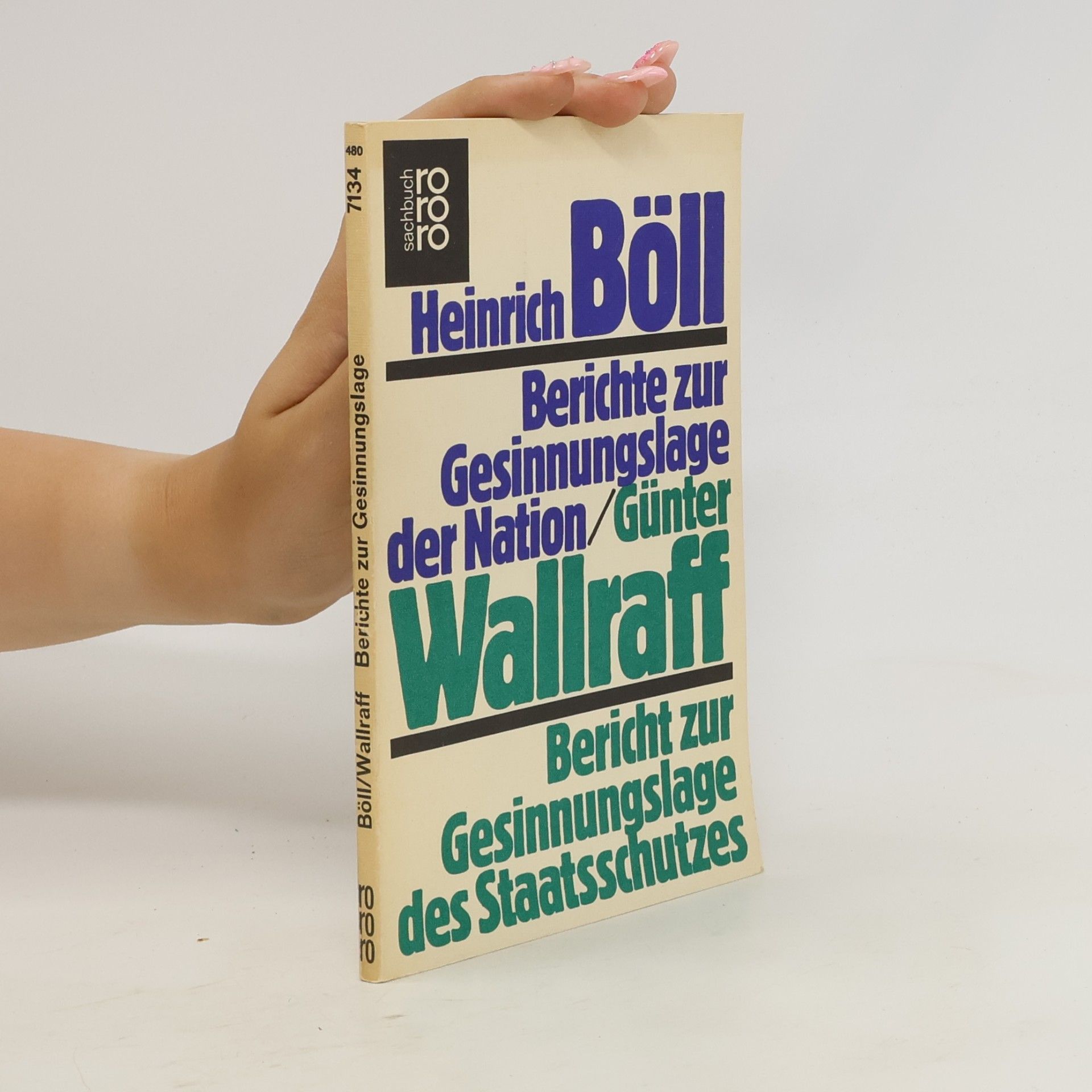 Heinrich Böll Berichte zur Gesinnungslage der Nation