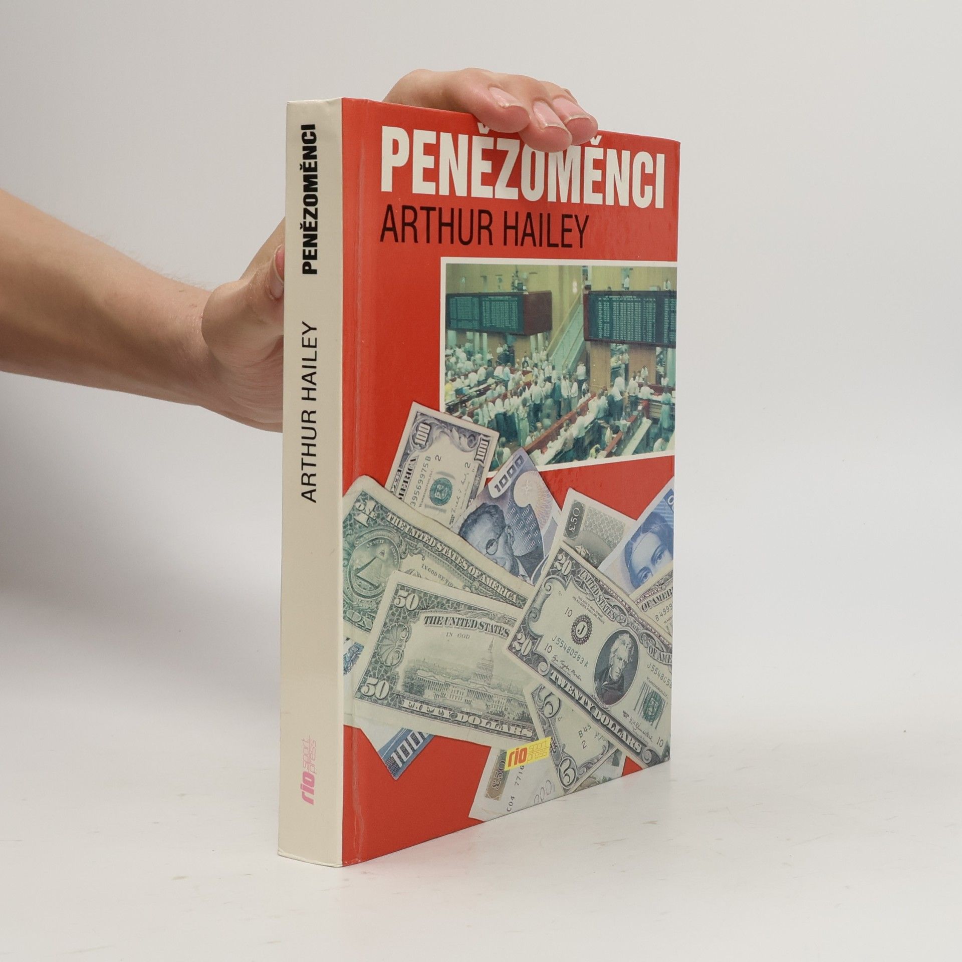 Arthur Hailey Penězoměnci