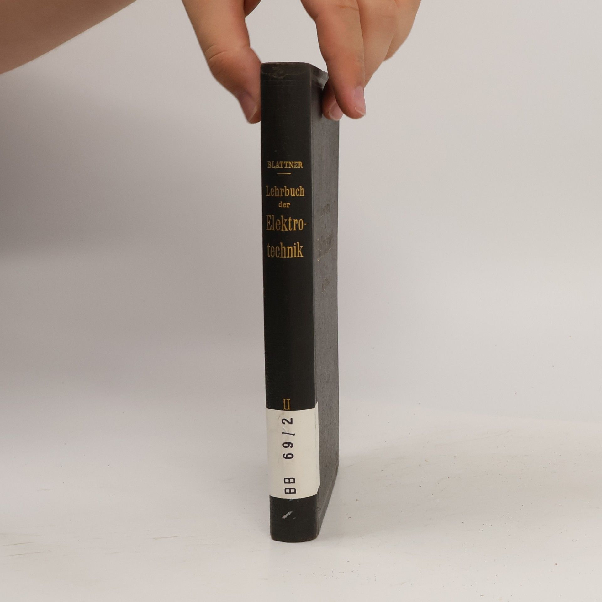 E. Blattner Lehrbuch der Elektrotechnik II.