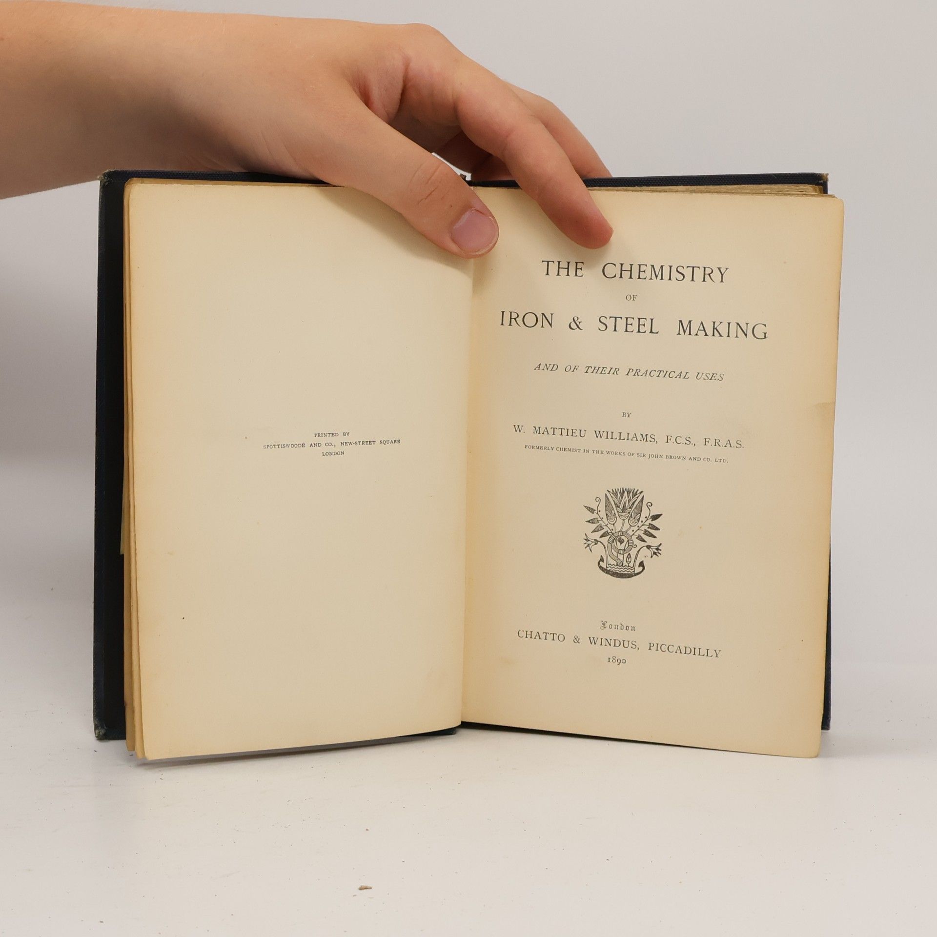 W. Mattieu Williams The Chemistry of Iron & Steel Making