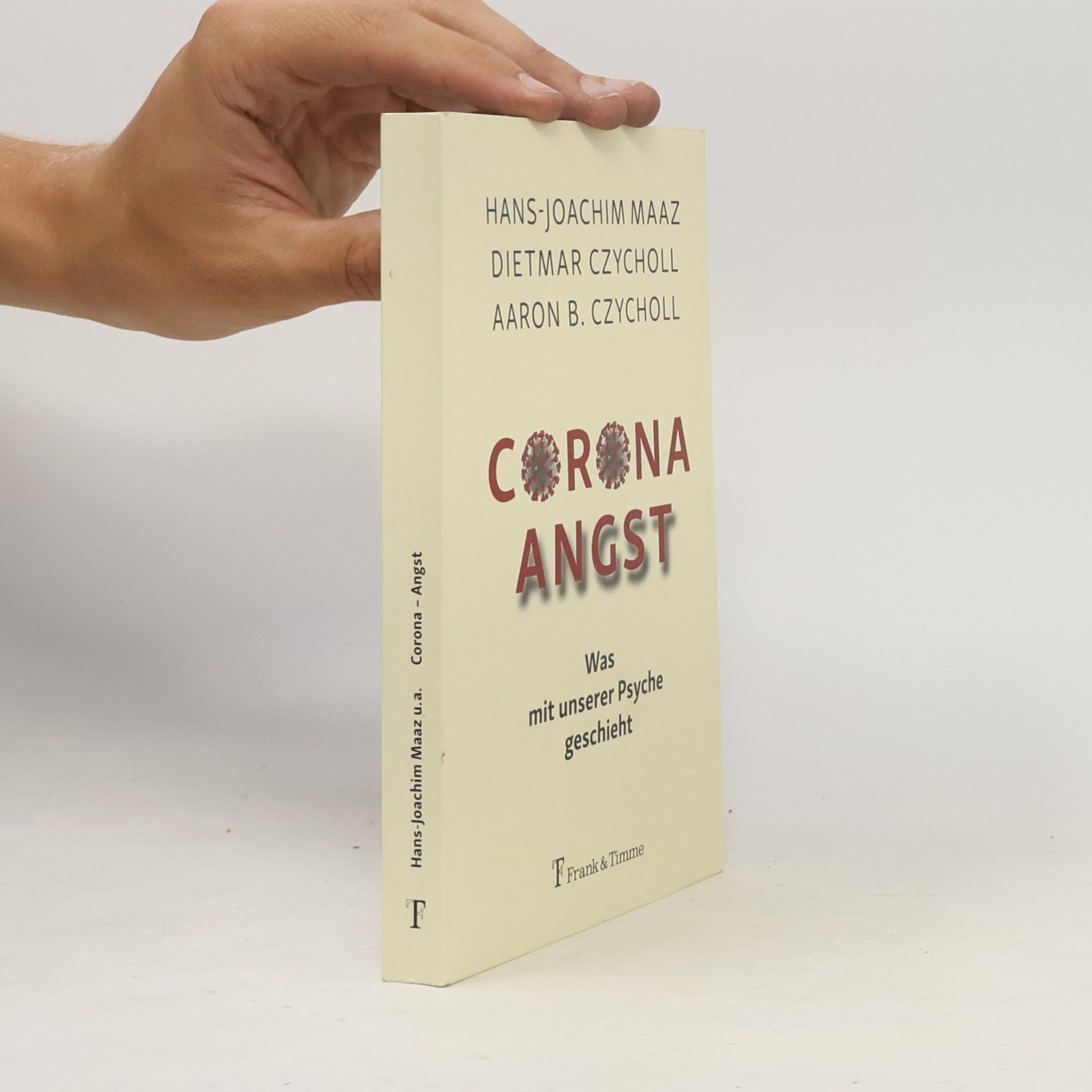 Aaron B. Czycholl Corona - Angst