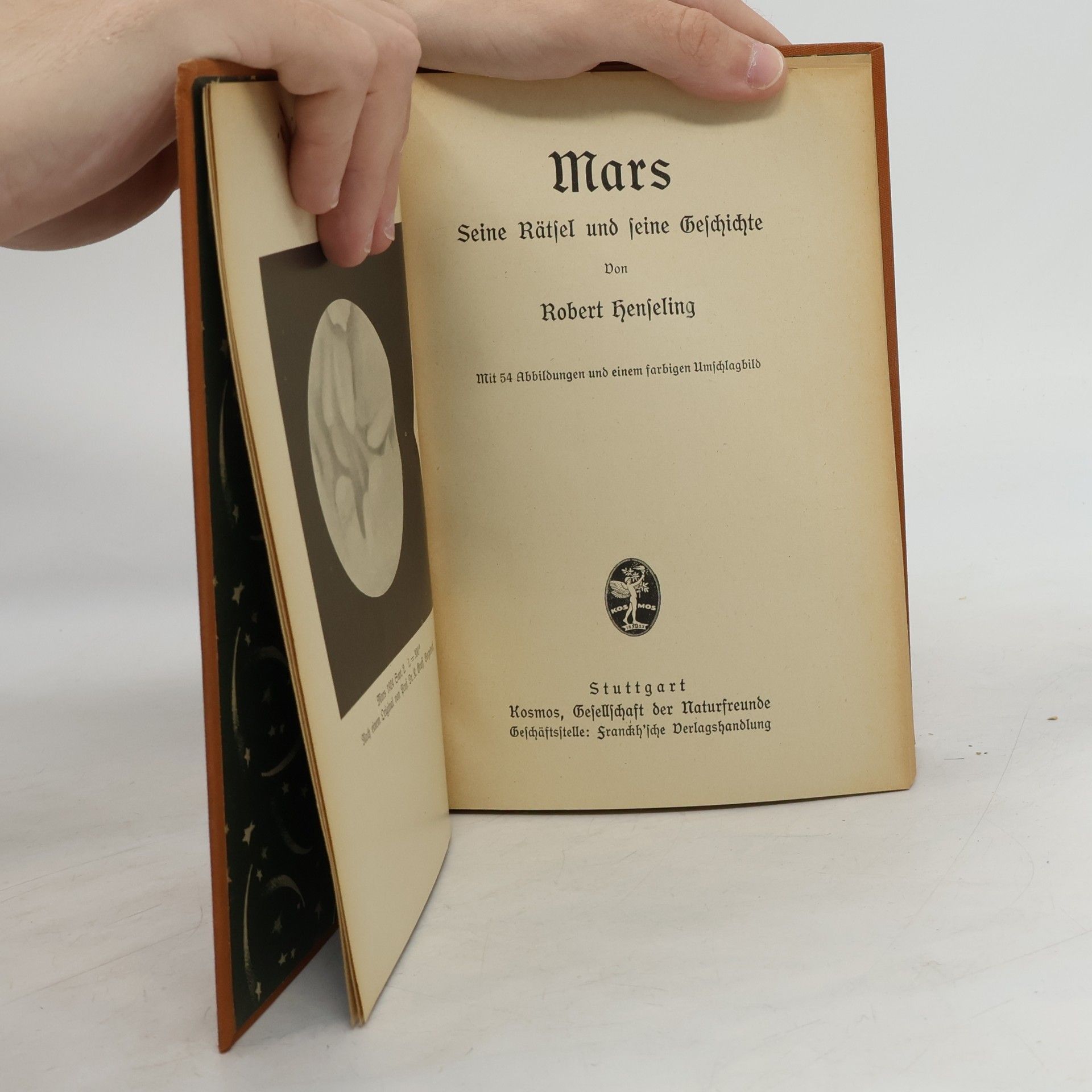 Robert Henseling Mars. Seine Rätsel und seine Geschichte