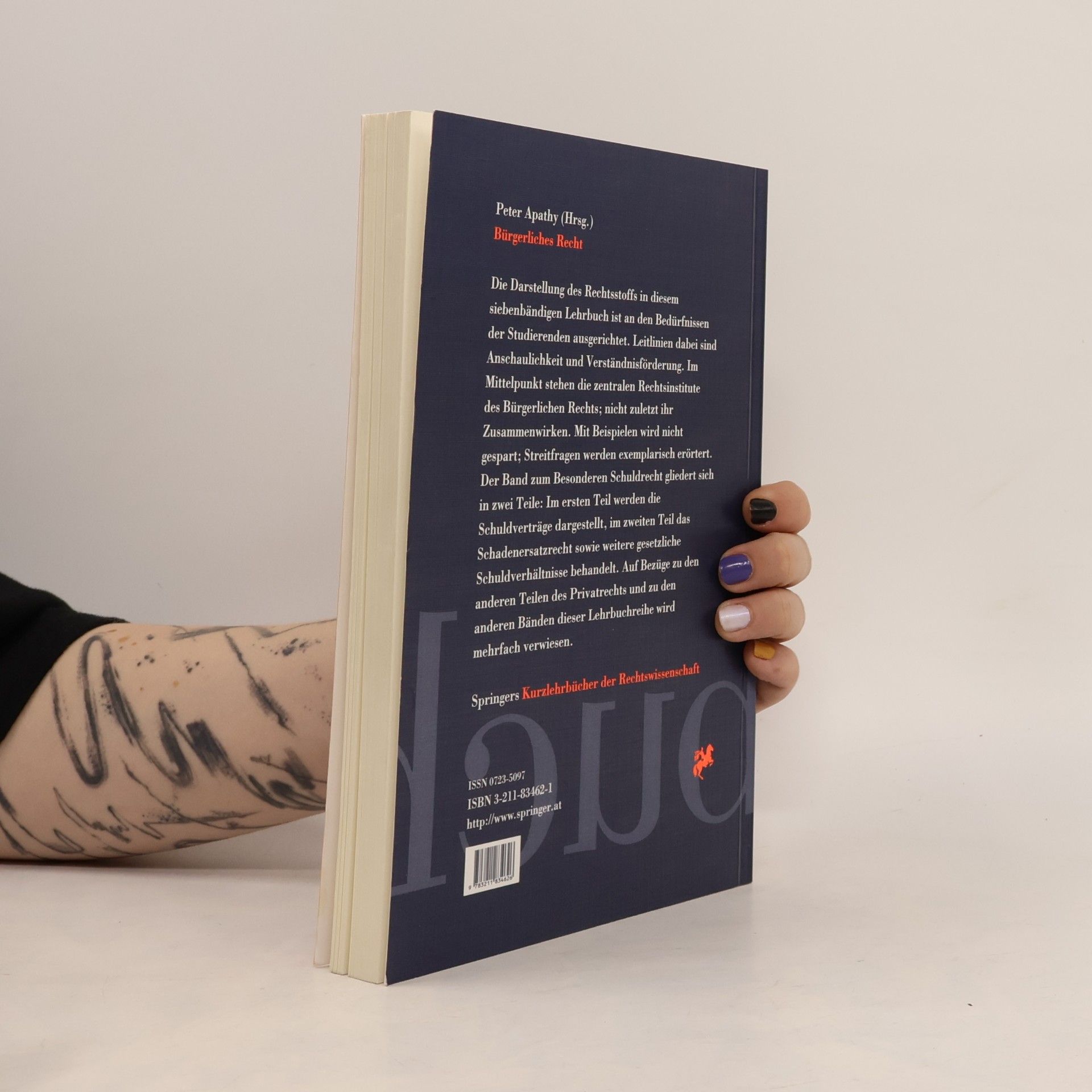 Peter Apathy Springers Kurzlehrbücher der Rechtswissenschaft - 3: Bürgerliches Recht