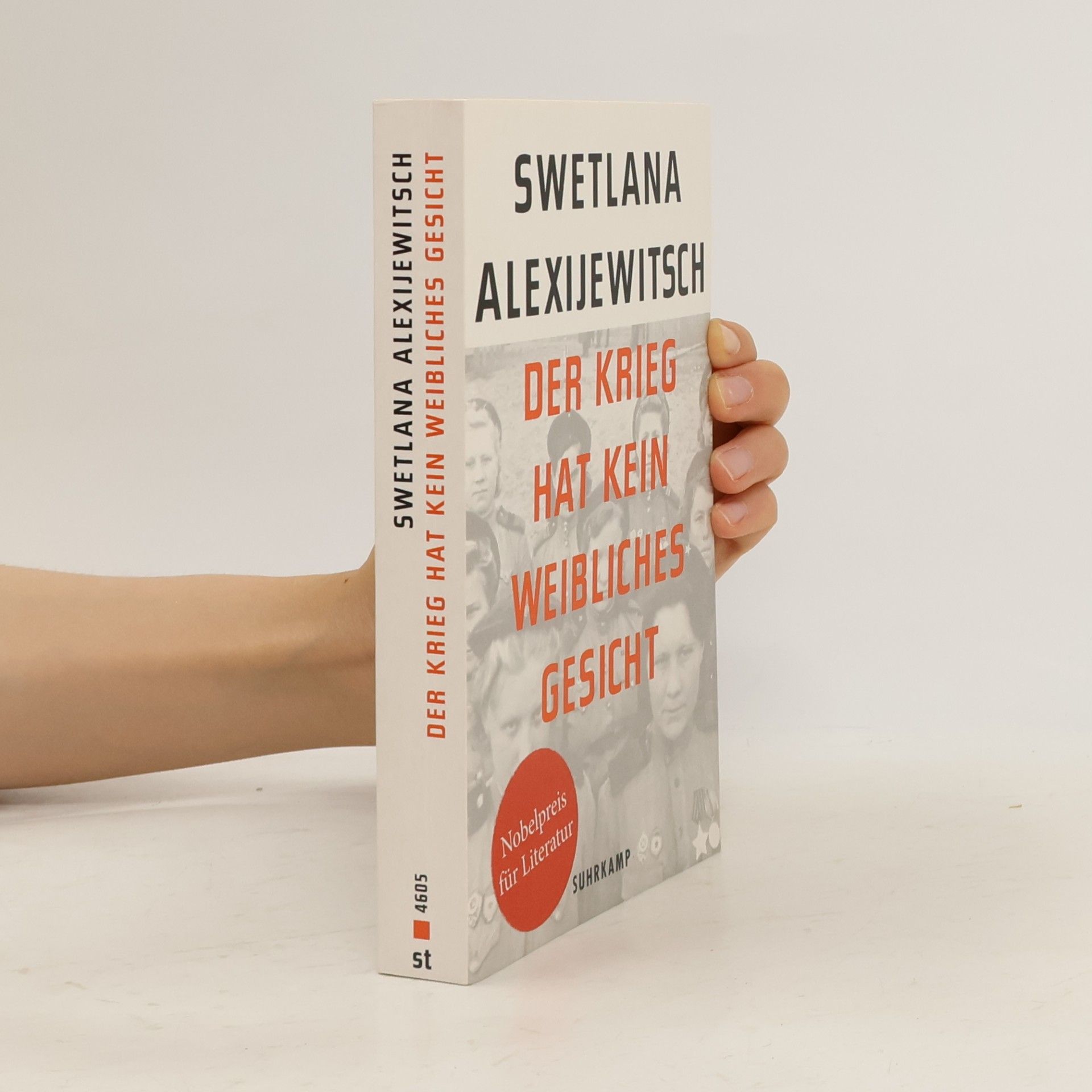 Světlana Alexandrovna Alexijevič Der Krieg hat kein weibliches Gesicht