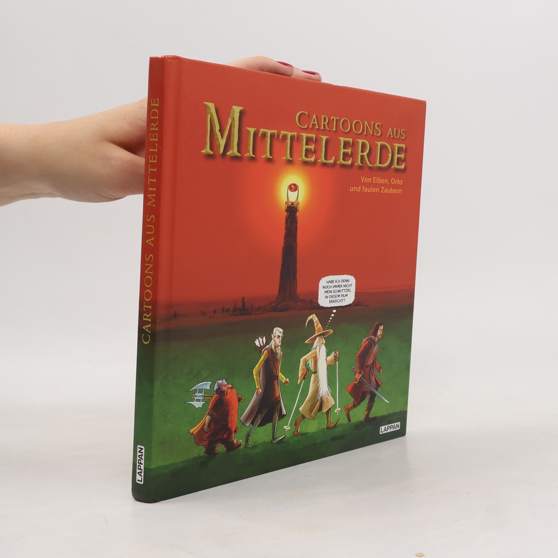 Kolektiv autorů Cartoons aus Mittelerde. Von Elben, Orks und faulen Zaubern