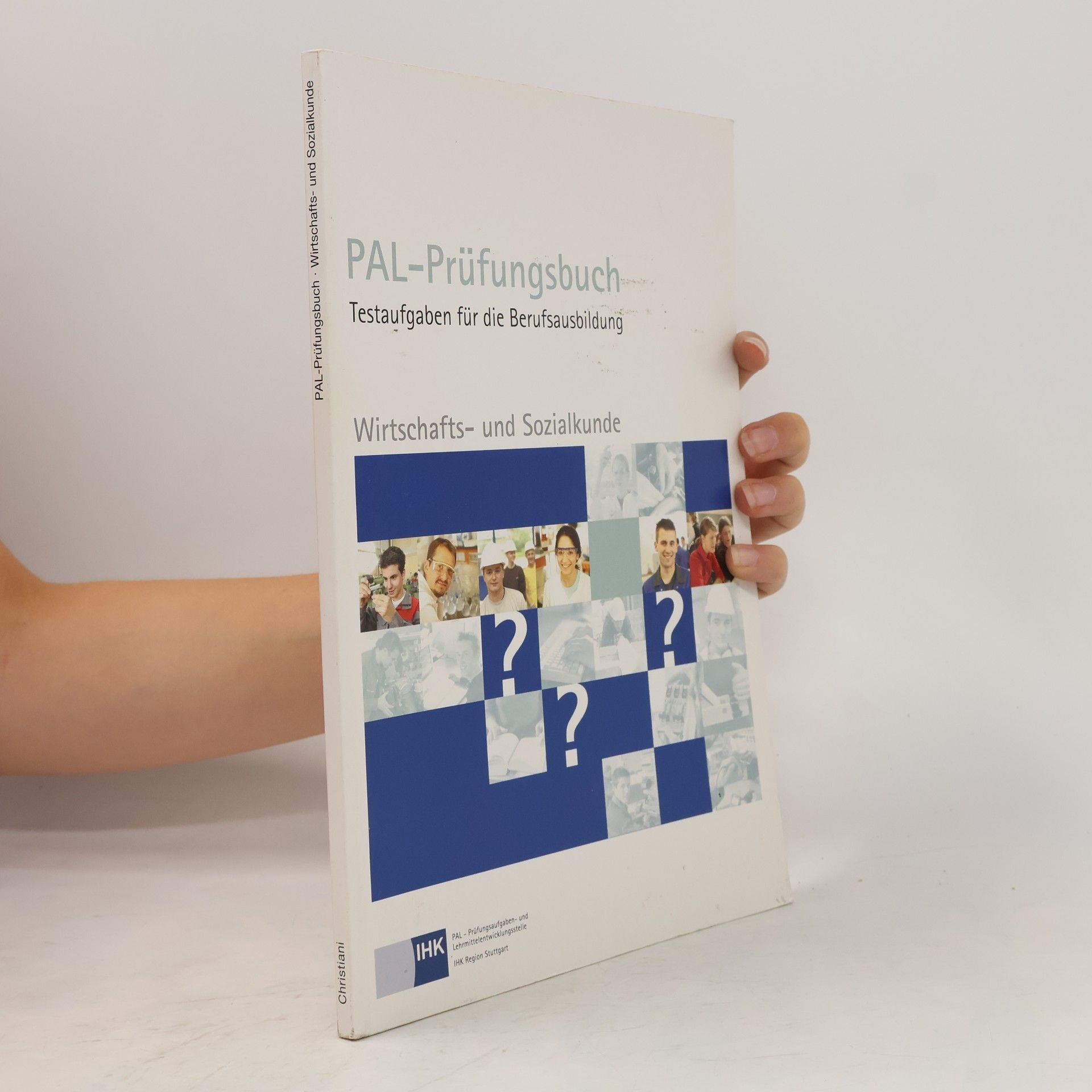 Autorenkollektiv PAL-Prüfungsbuch Wirtschaft- und Sozialkunde