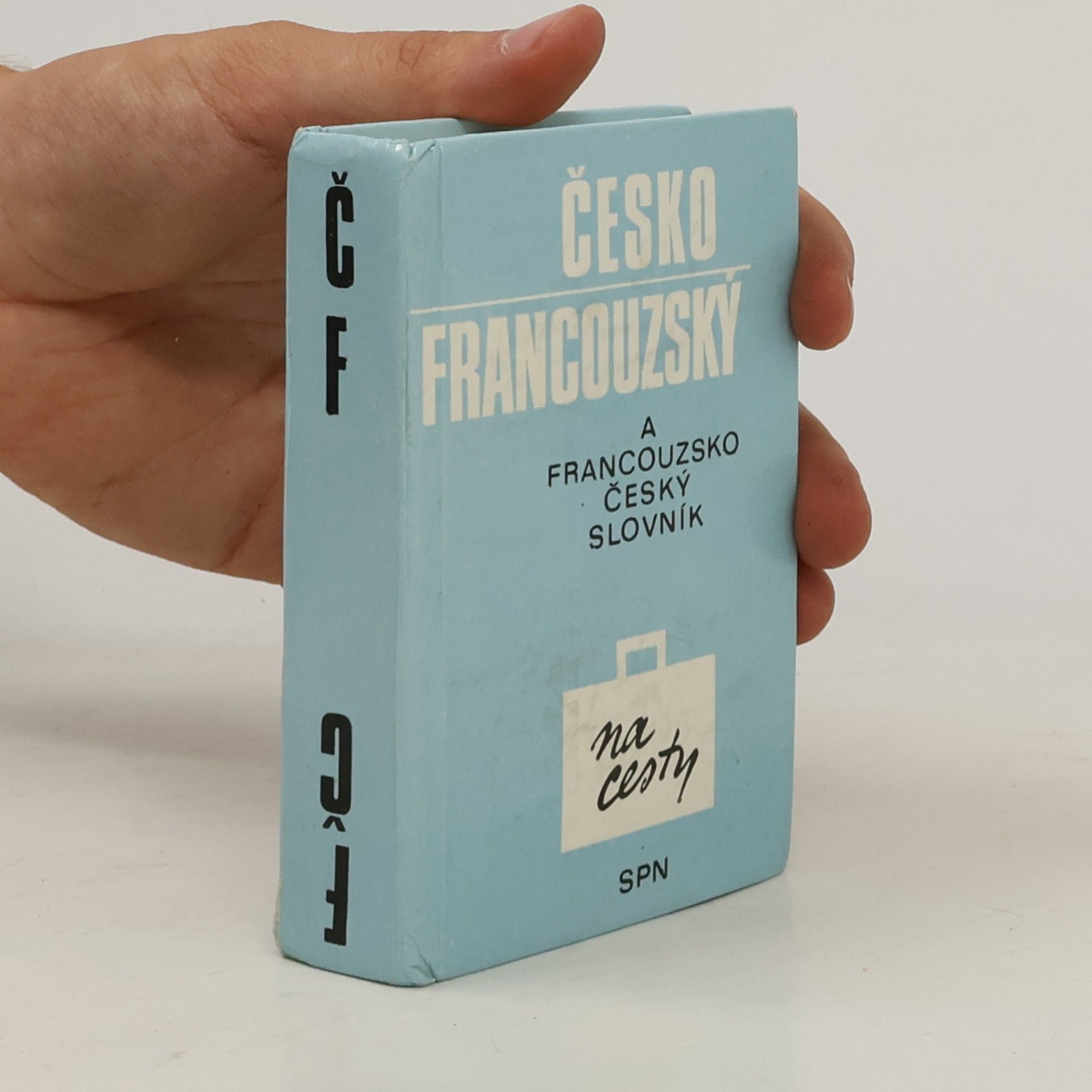 Věra Čapková Česko-francouzský slovník na cesty. Francouzsko-český slovník na cesty