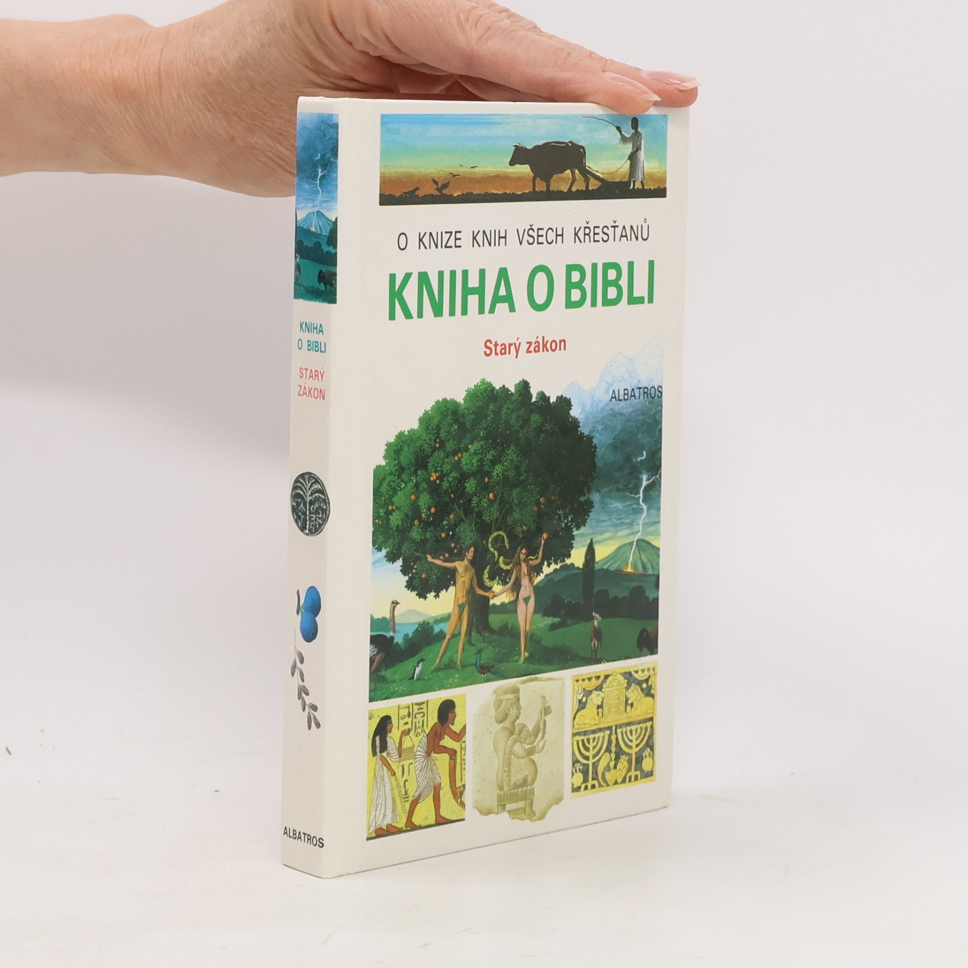 Jacques Musset Kniha o Bibli : Starý zákon