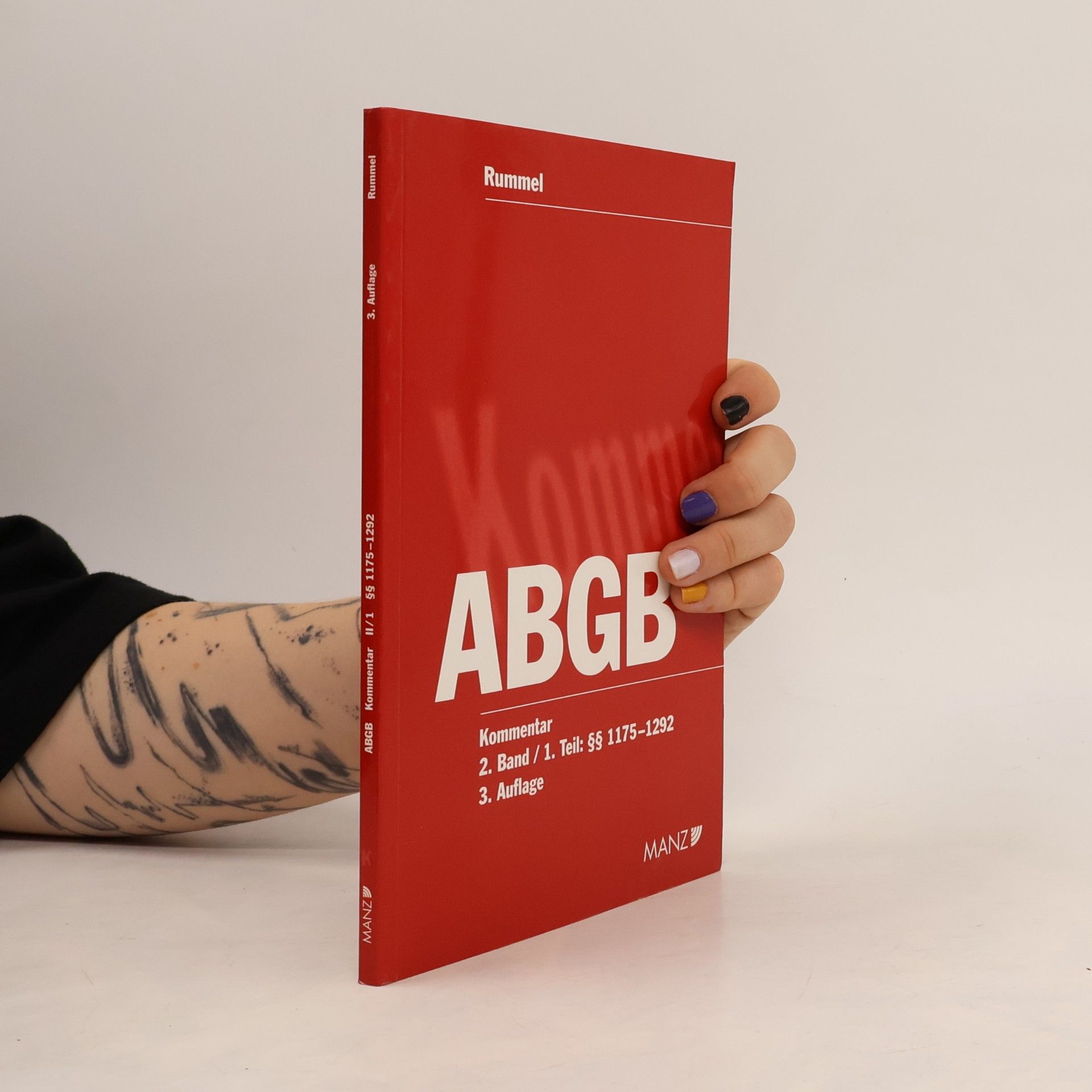 Kommentar zum Allgemeinen bürgerlichen Gesetzbuch : mit EheG, KSchG, MRG, WGG, WEG 2002, BTVG, HeizKG, IPRG, EVÜ : in zwei Bänden. 2. Band, §§ 1175 bis 1502 ABGB; Nebengesetze. 1. Teil, §§ 1175 bis 1292 ABGB