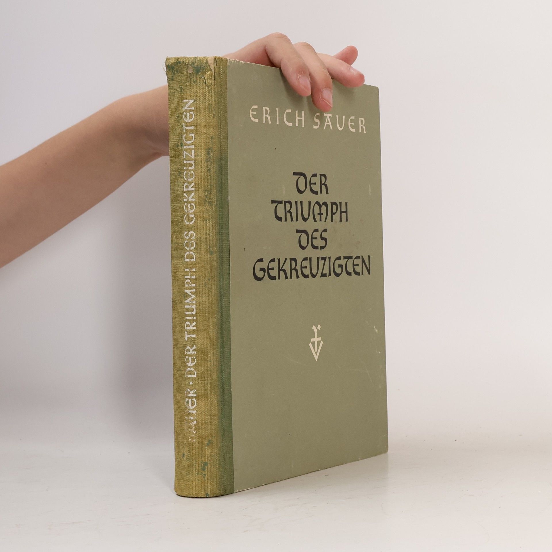 Erich Sauer Der Triumph des Gekreuzigten