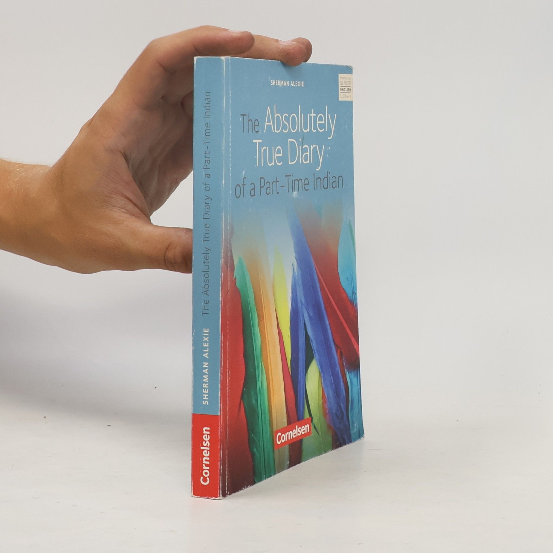 Sherman Alexie The Absolutely True Diary of a Part-time Indian