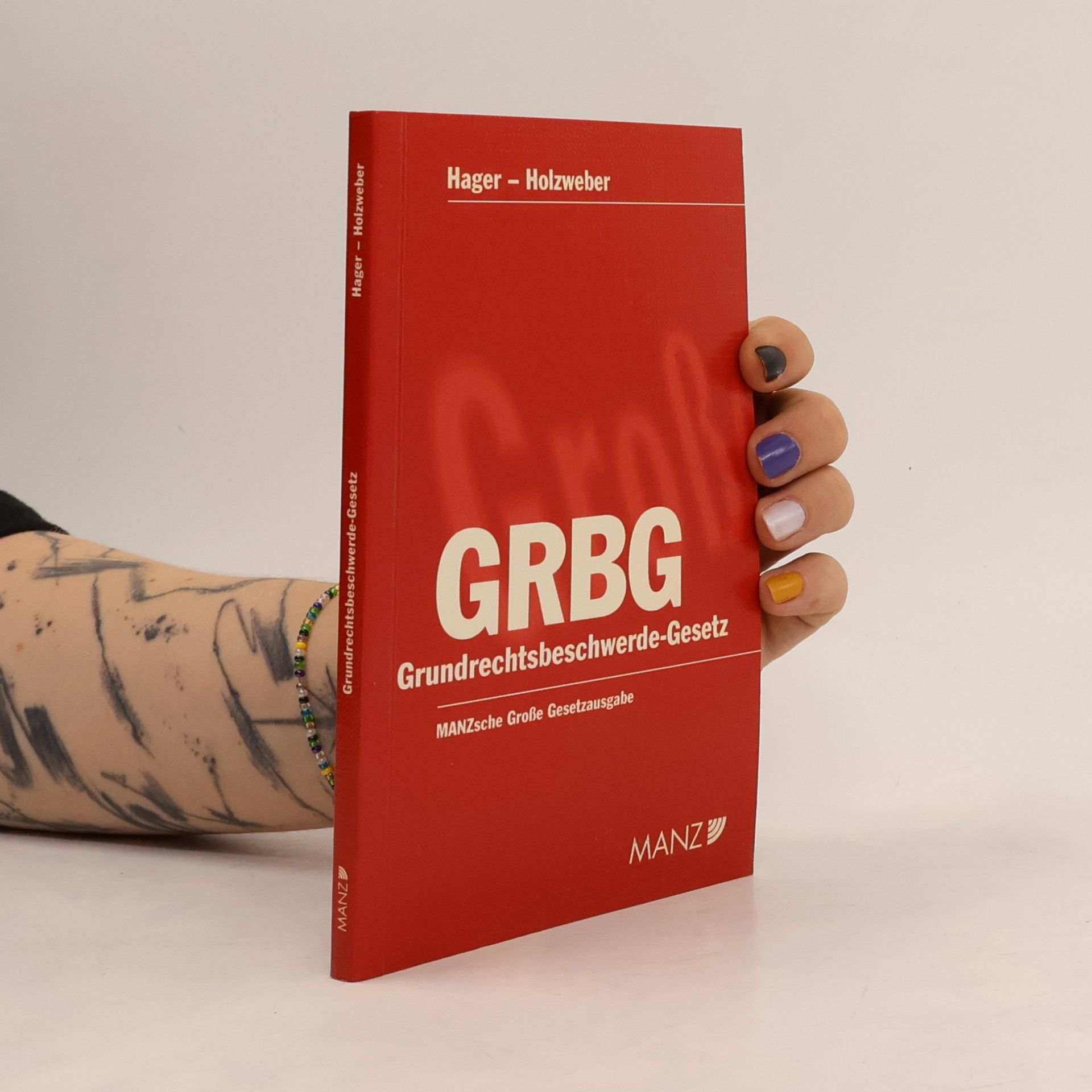 Holzweber Grundrechtsbeschwerde-Gesetz