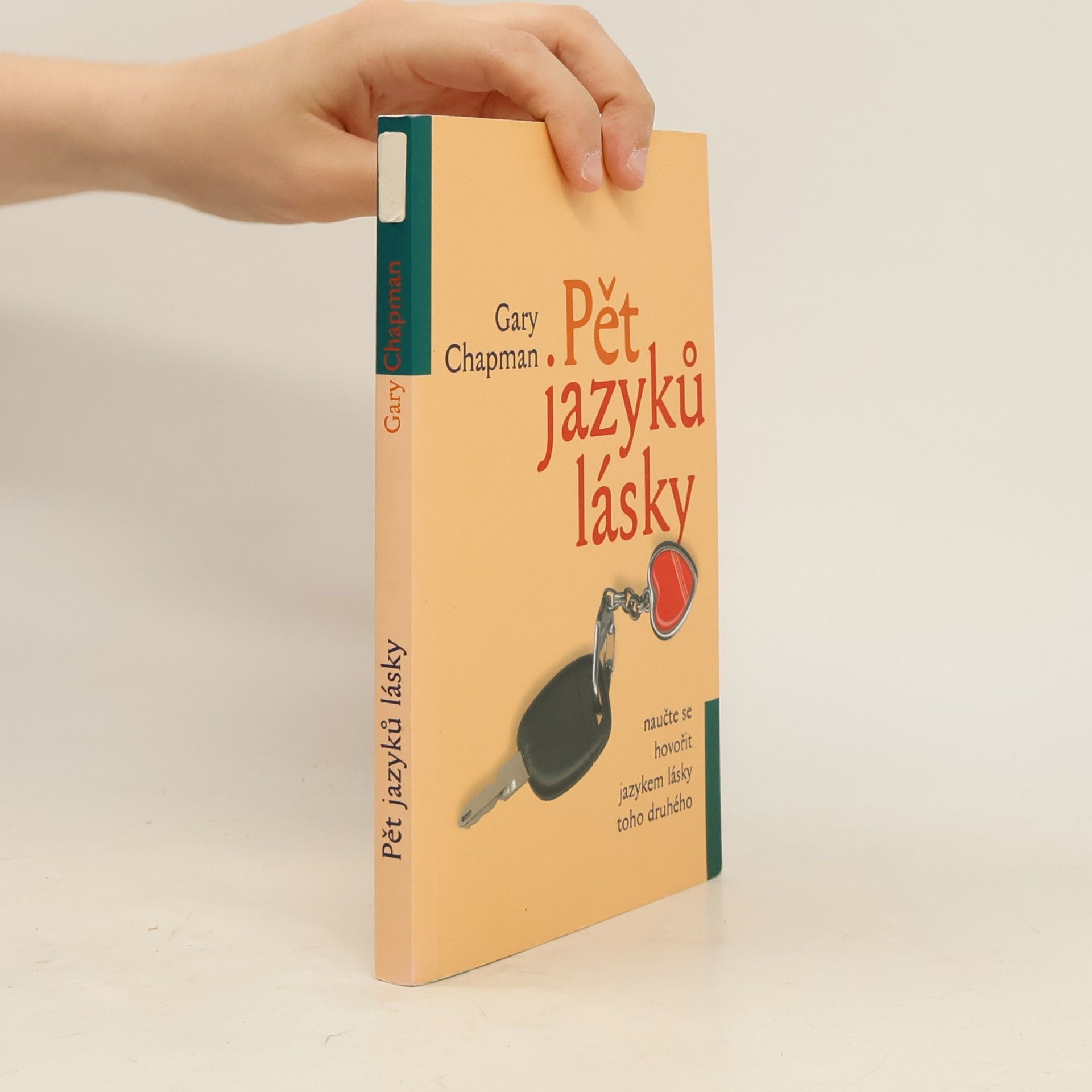 Gary Chapman Pět jazyků lásky