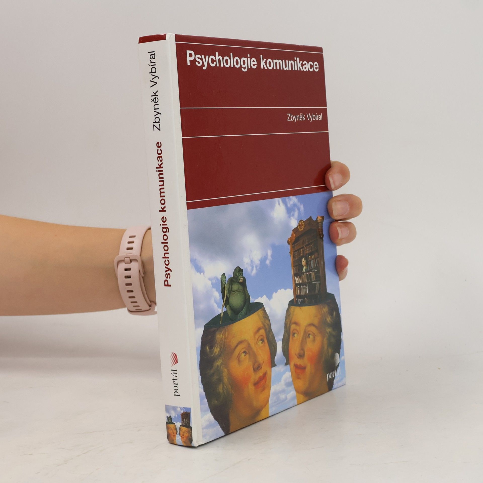 Zbyněk Vybíral Psychologie komunikace