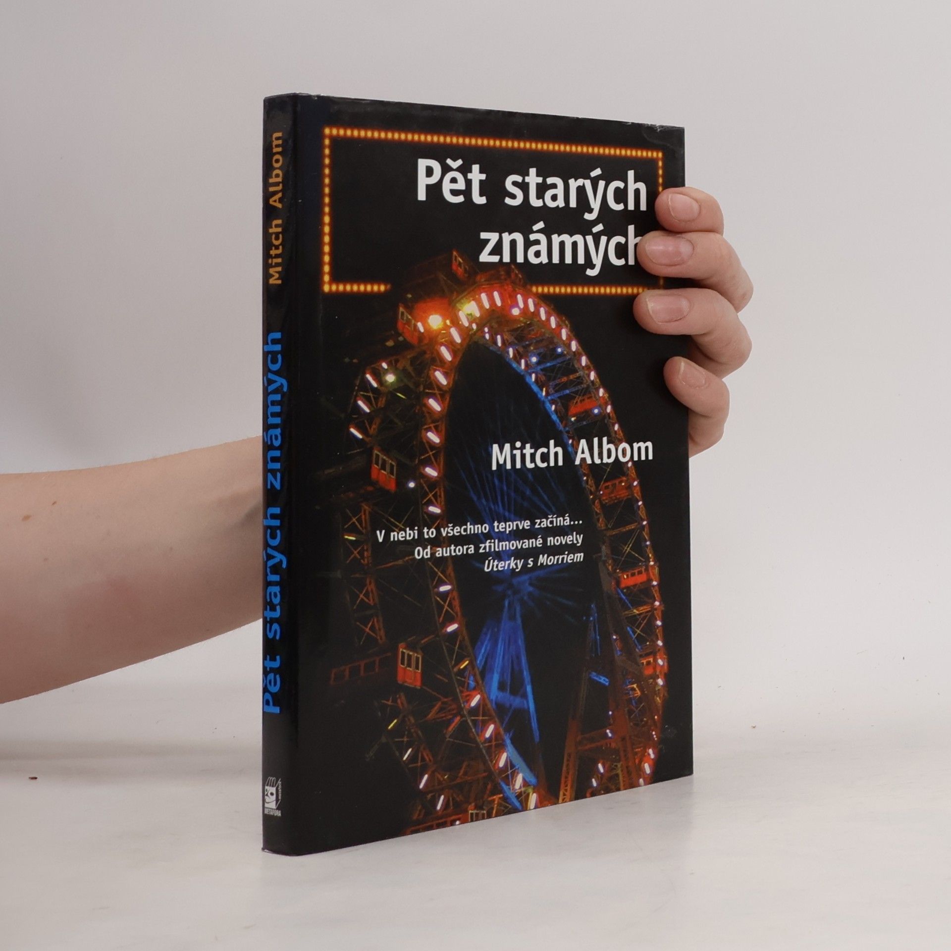 Mitch Albom Pět starých známých